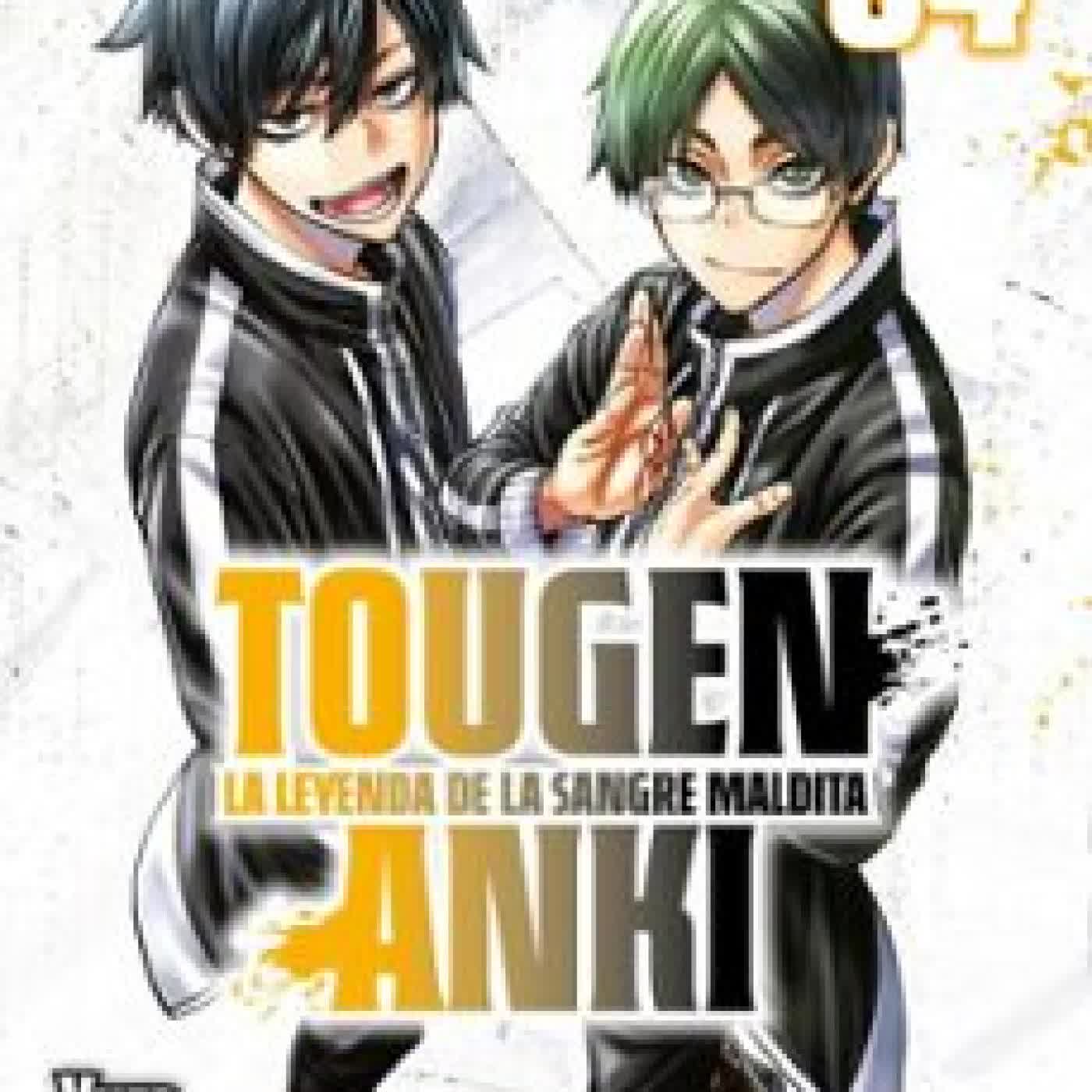 TOUGEN ANKI: LA LEYENDA DE LA SANGRE MALDITA 4 (SHÔNEN) YURA URUSHIBARA