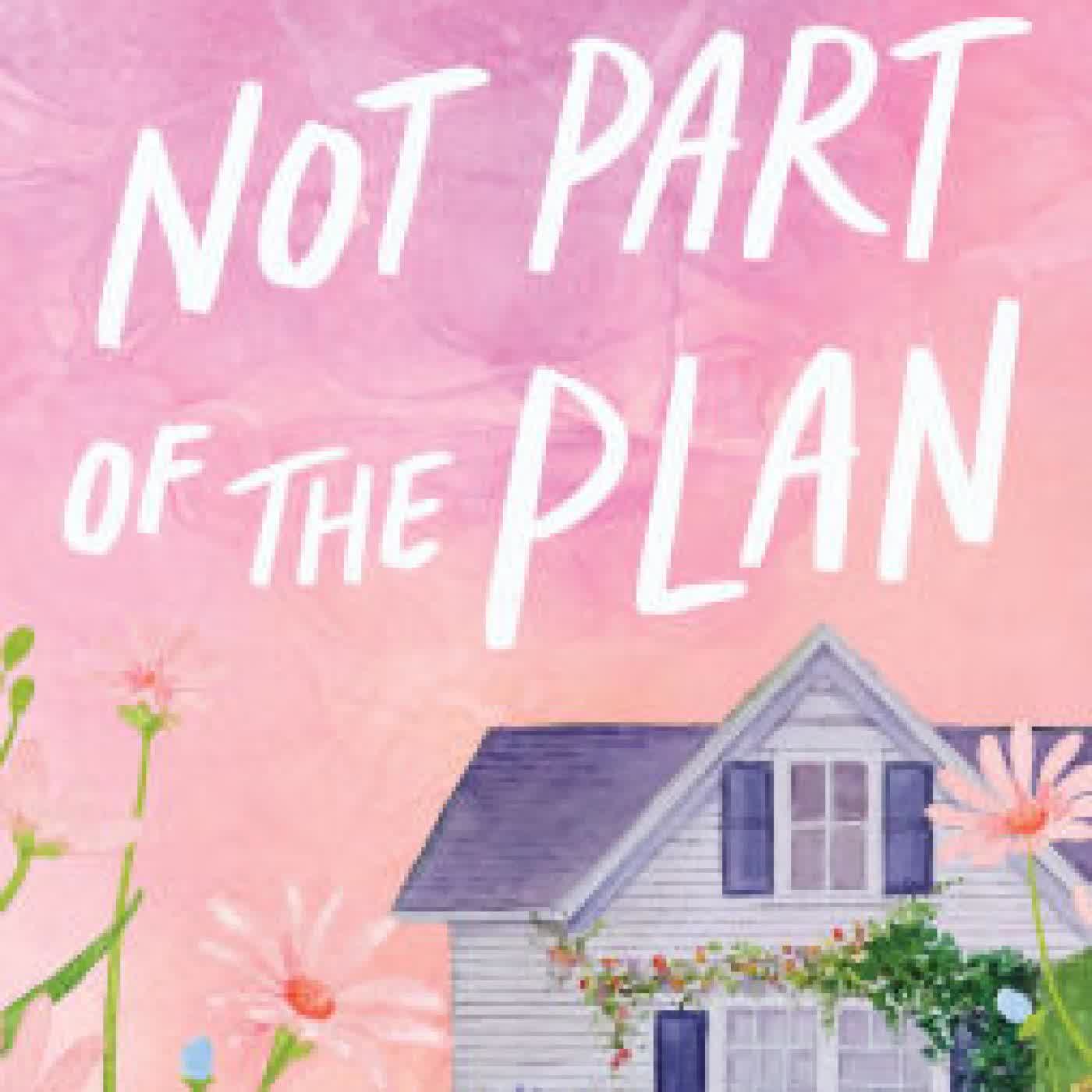 Not Part of the Plan by Lucy Score on Iphone New Format