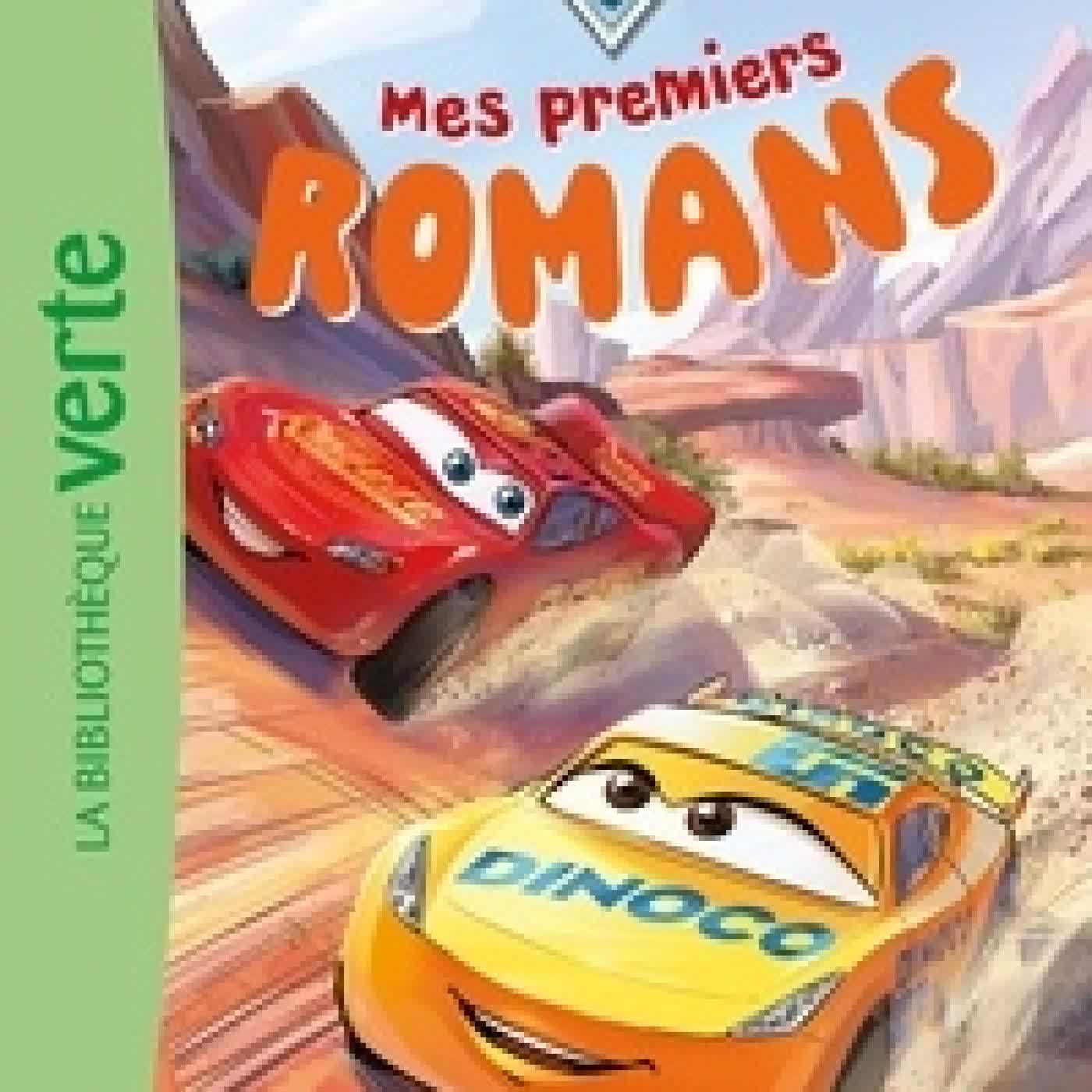 {téléchargement} Cars - Mes premiers romans Tome 1Vive la course !