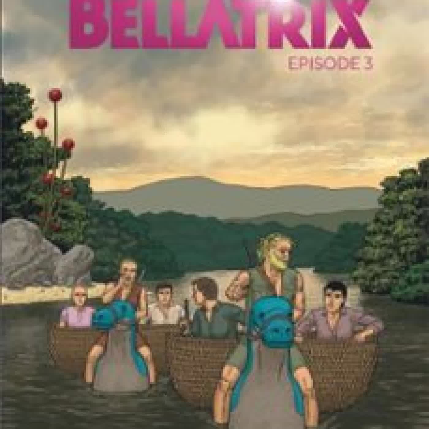 BELLATRIX - TOME 3