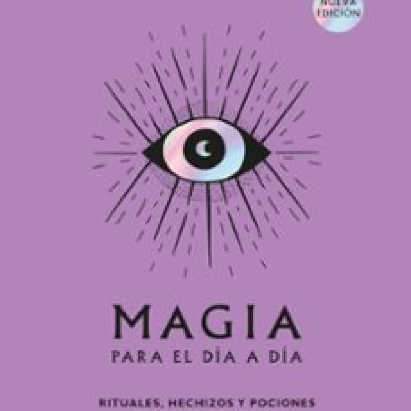 MAGIA PARA EL DÍA A DÍA Semra Haksever