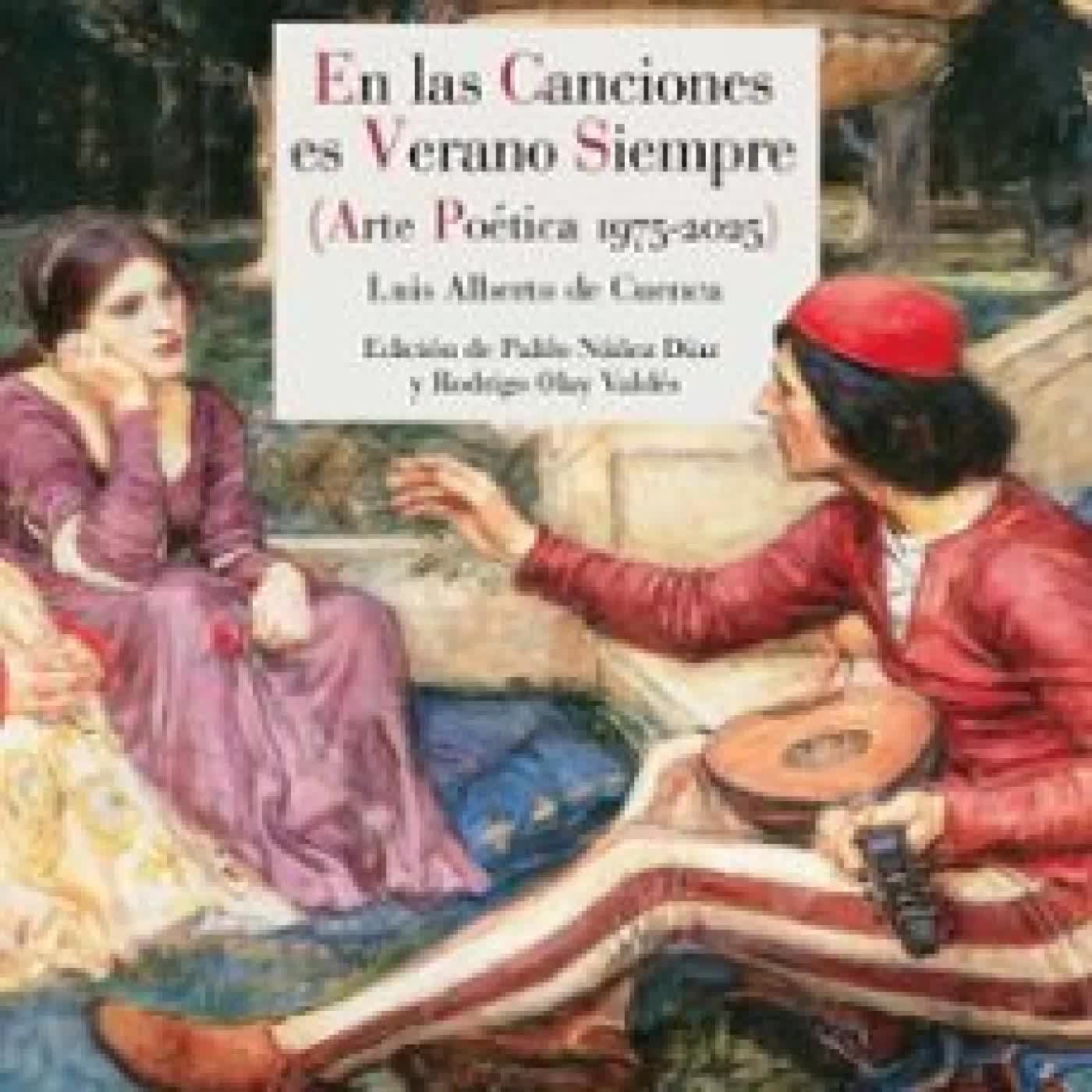 EN LAS CANCIONES ES VERANO SIEMPRE Luis Alberto de Cuenca