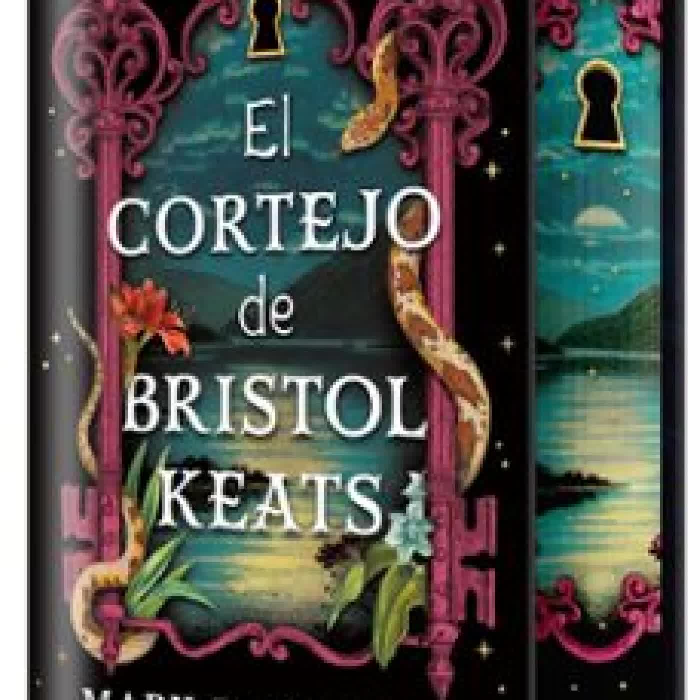 EL CORTEJO DE BRISTOL KEATS (EDICIÓN ESPECIAL LIMITADA) Mary E. Pearson