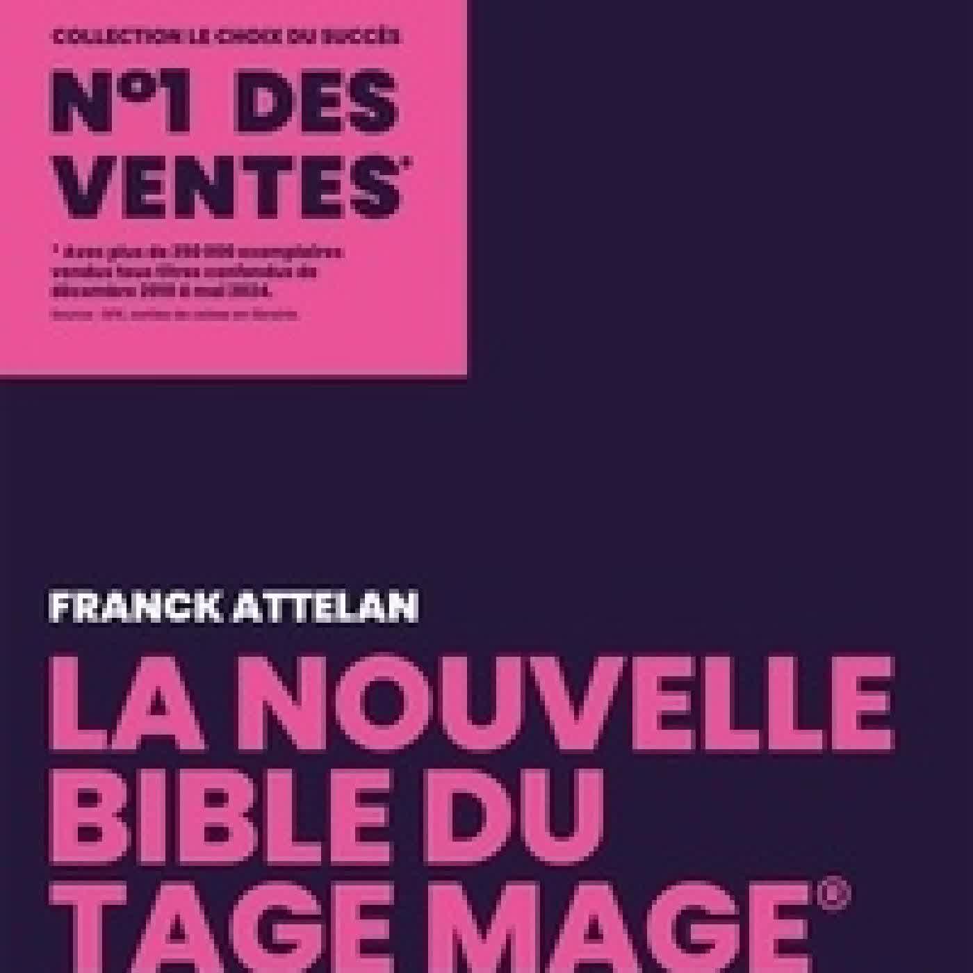 Télécharger Pdf La nouvelle bible du Tage Mage Edition 2026