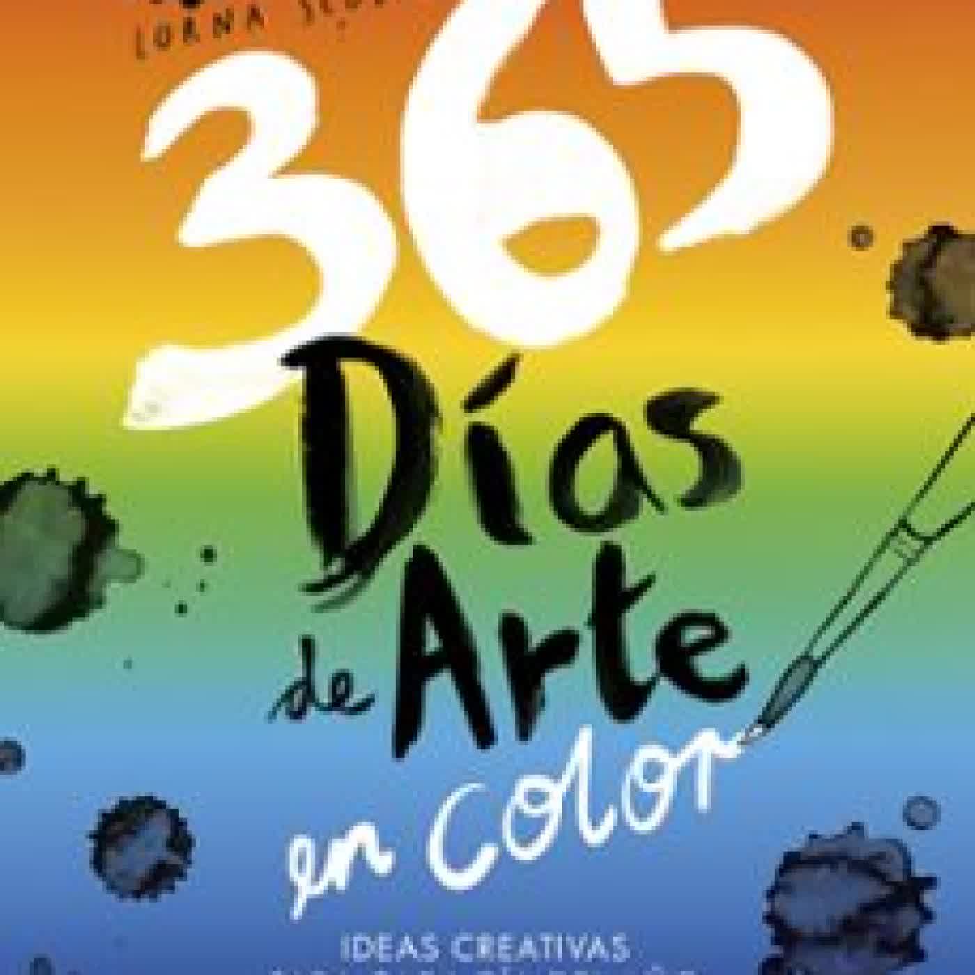 365 DÍAS DE ARTE EN COLOR Lorna Scobie
