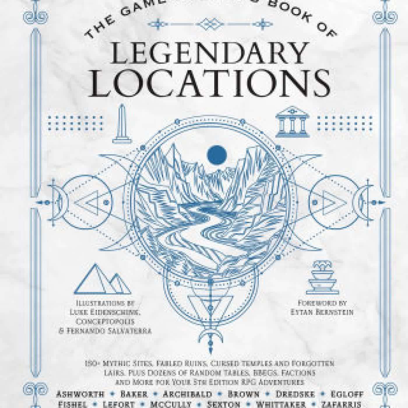 The Game Master's Book of Legendary Locations: 150+ mythic sites, fables ruins, cursed temples and forgotten lairs, plus dozens of random tables, BBEGs, factions, maps and more for your 5th edition RPG adventures by Jeff Ashworth, Tim Baker, Luke Eidenschink, Bima Kusuma, Phillip Sexton on Iphone New Format