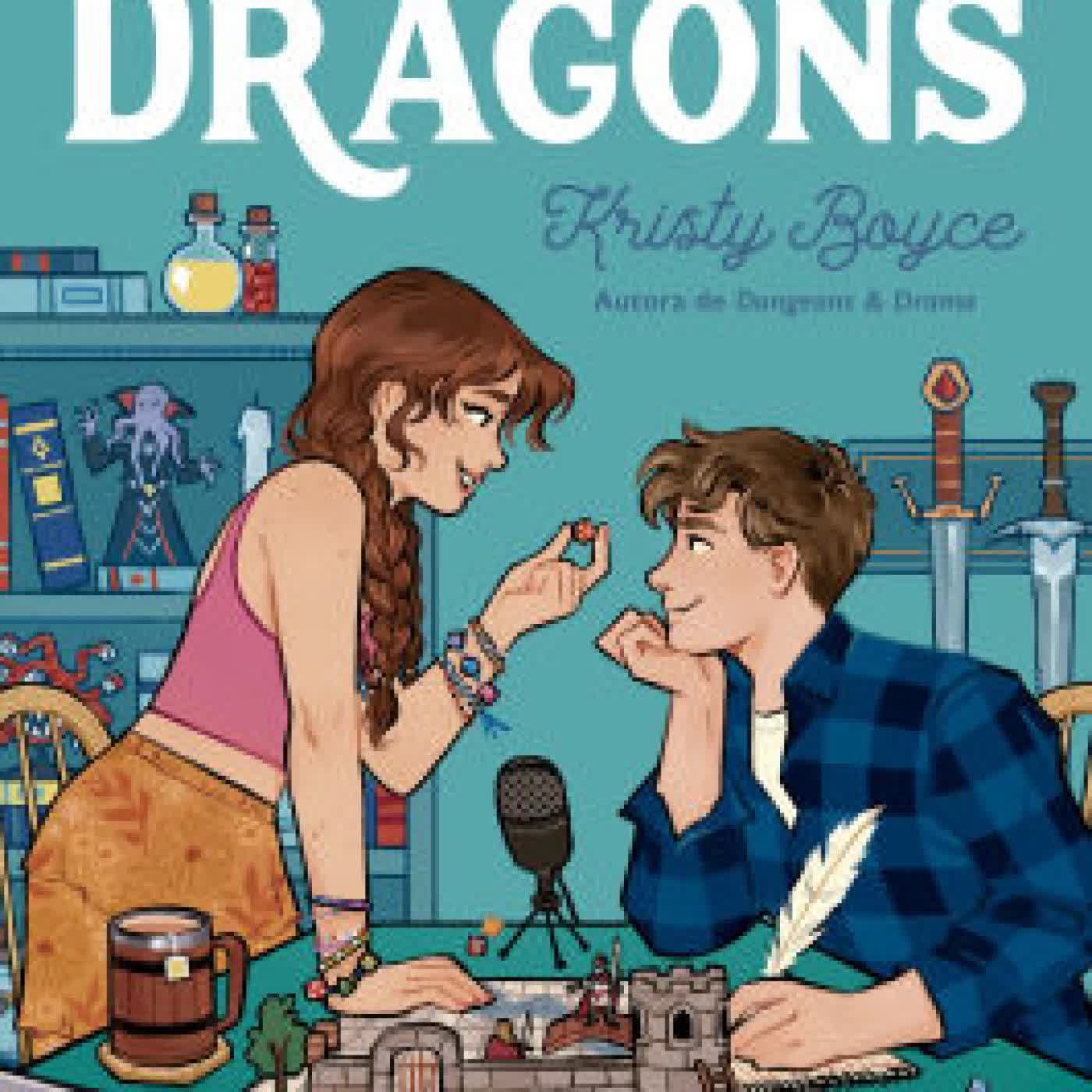 Dates & Dragons - Um romance divertido e nerd da mesma autora de by Kristy Boyce, Sofia Soter on Iphone New Format