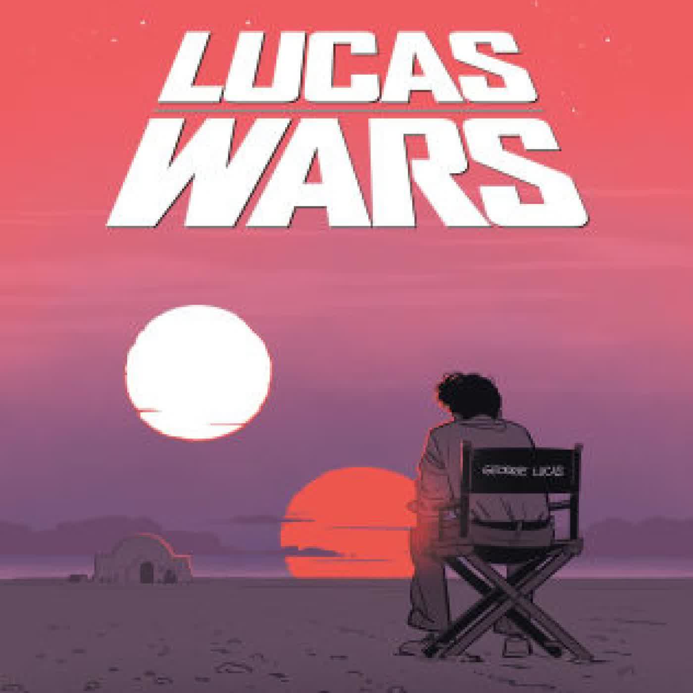 Lucas Wars: The True Story of George Lucas and the Creation of Star Wars by Renaud Roche, Laurent Hopman, Jeremy Melloul on Iphone New Format