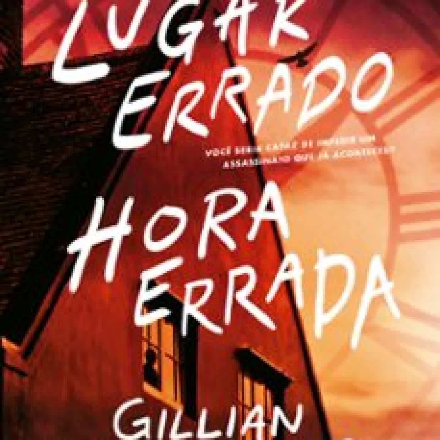LUGAR ERRADO, HORA ERRADA