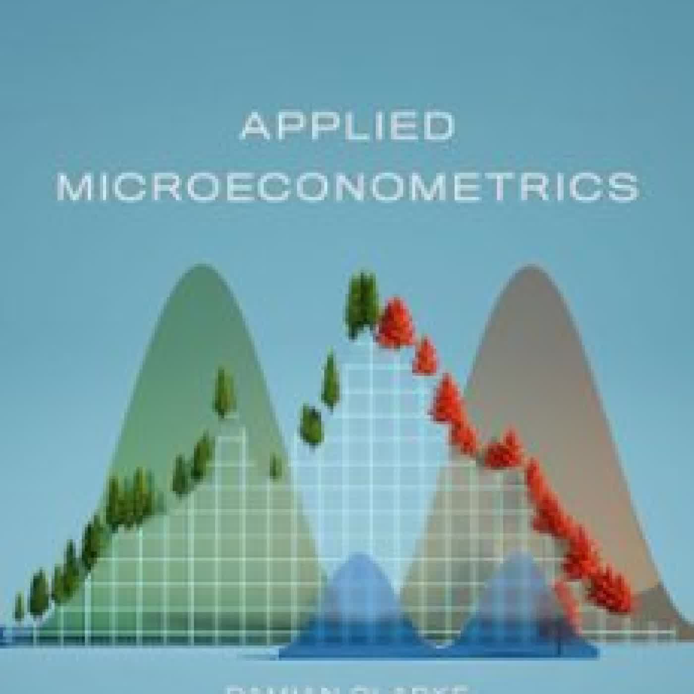 APPLIED MICROECONOMETRICS DAMIAN CLARKE