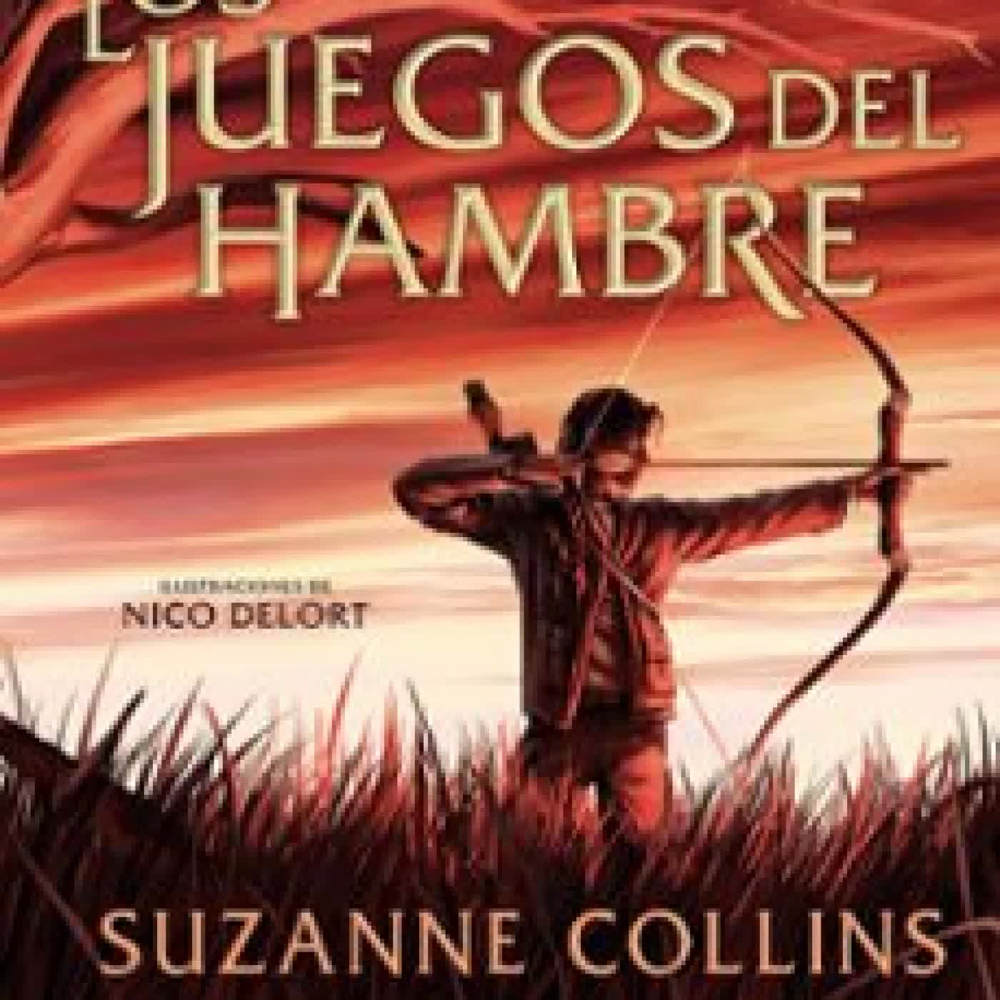 LOS JUEGOS DEL HAMBRE 1 - LOS JUEGOS DEL HAMBRE (EDICIÓN ILUSTRAD A) Suzanne Collins