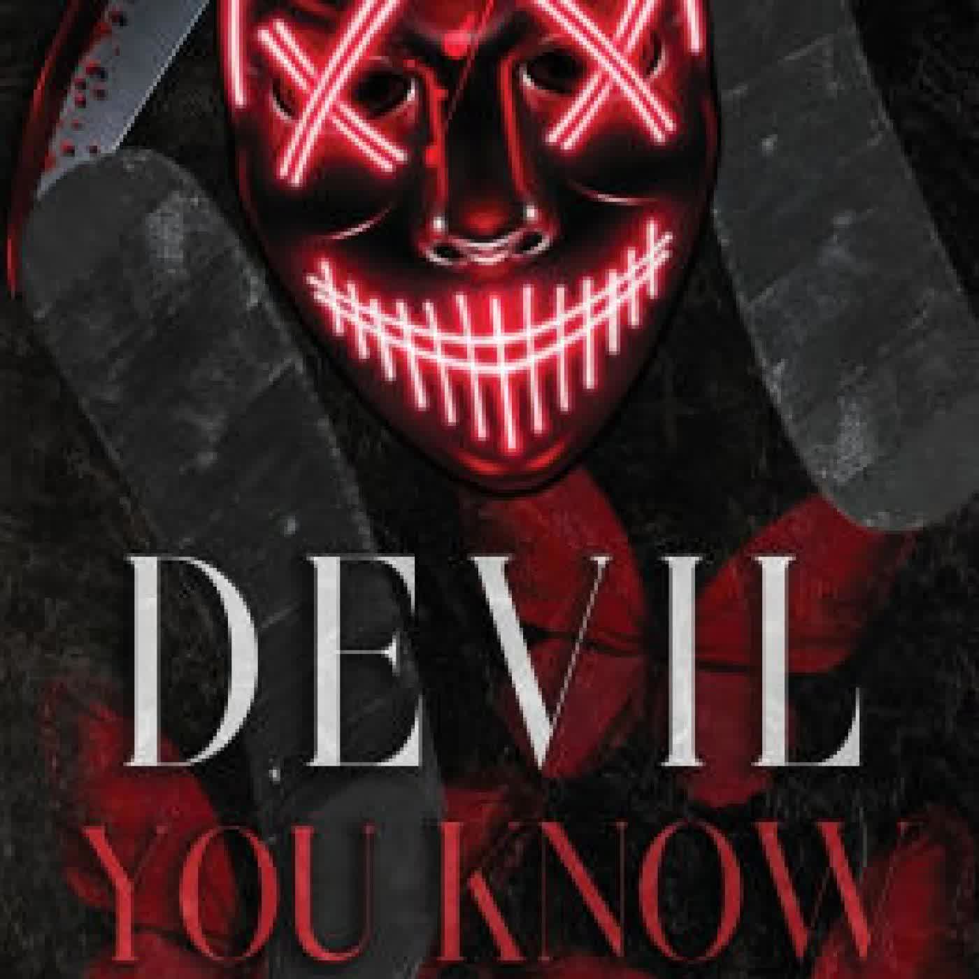 Devil You Know by Harmony West on Iphone New Format