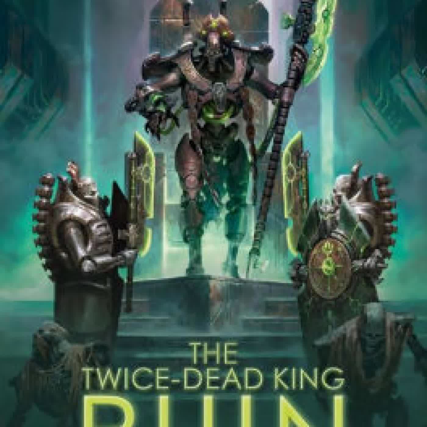 The Twice-Dead King: Ruin by Nate Crowley on Iphone New Format