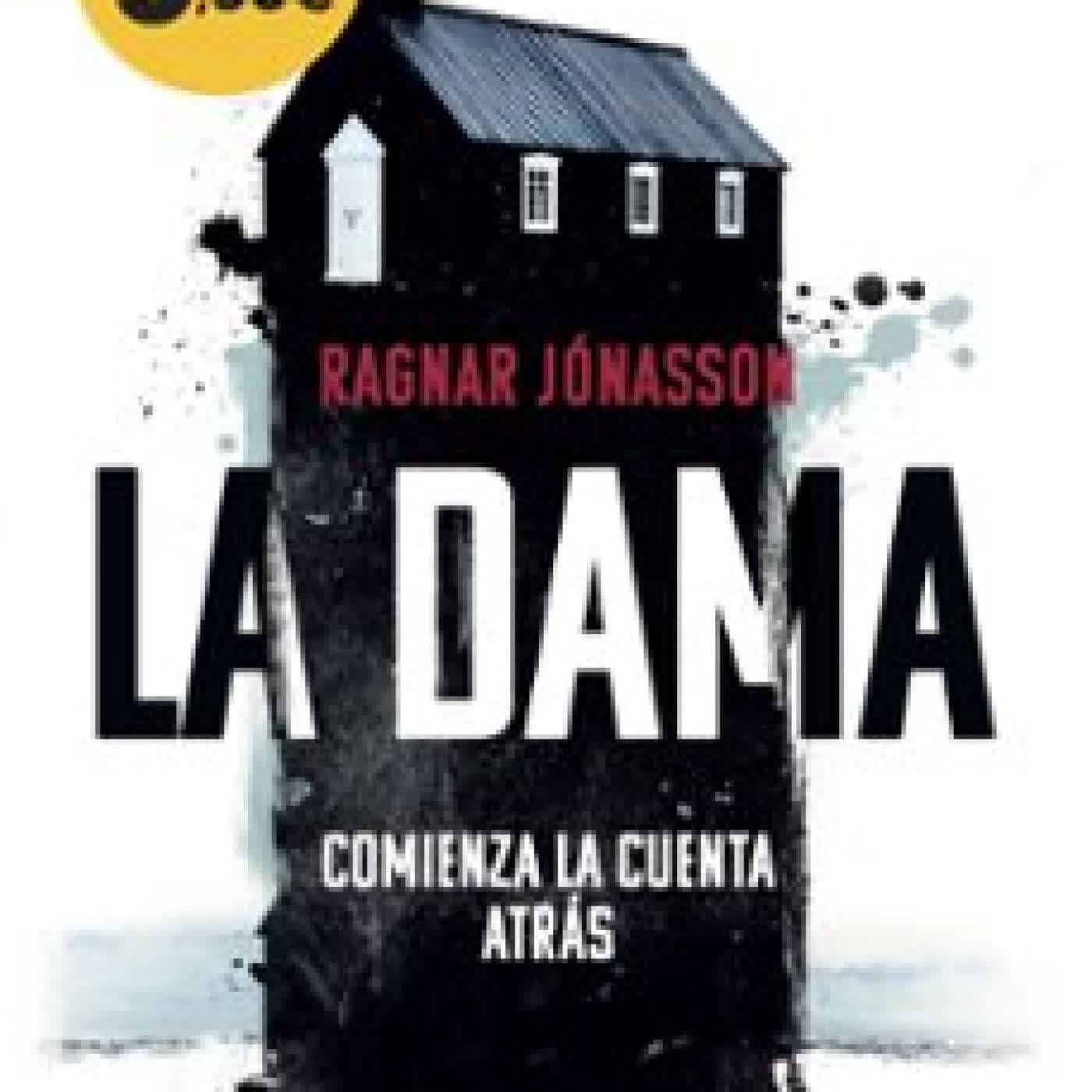LA DAMA (SERIE INSPECTORA HULDA 1) Ragnar Jónasson