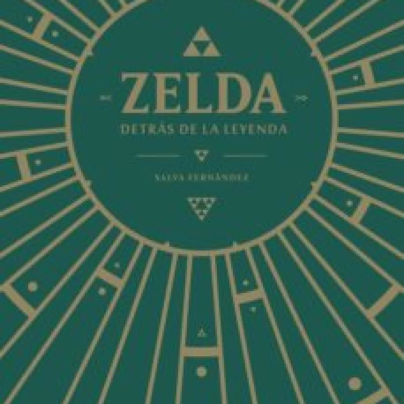 ZELDA, DETRAS DE LA LEYENDA SALVA FERNANDEZ