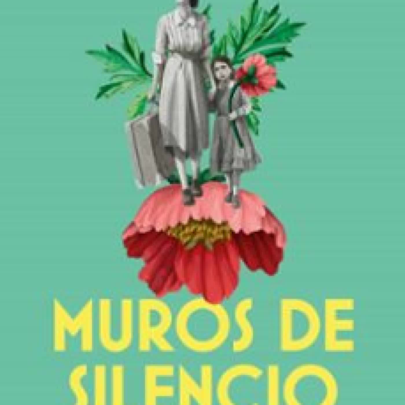 MUROS DE SILENCIO ISABEL SERRANO DURÁN