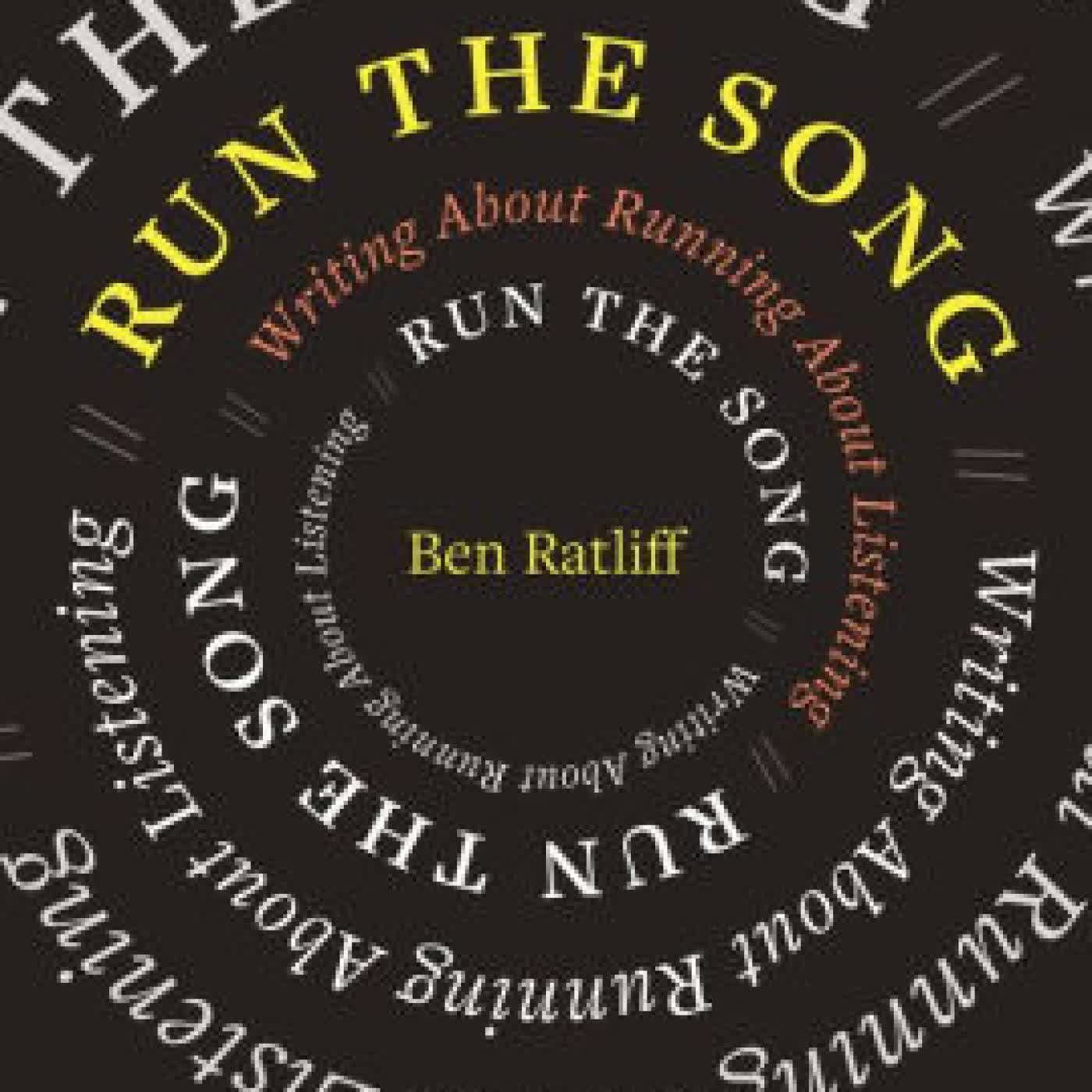 Read online: Run the Song: Writing About Running About Listening by Ben Ratliff