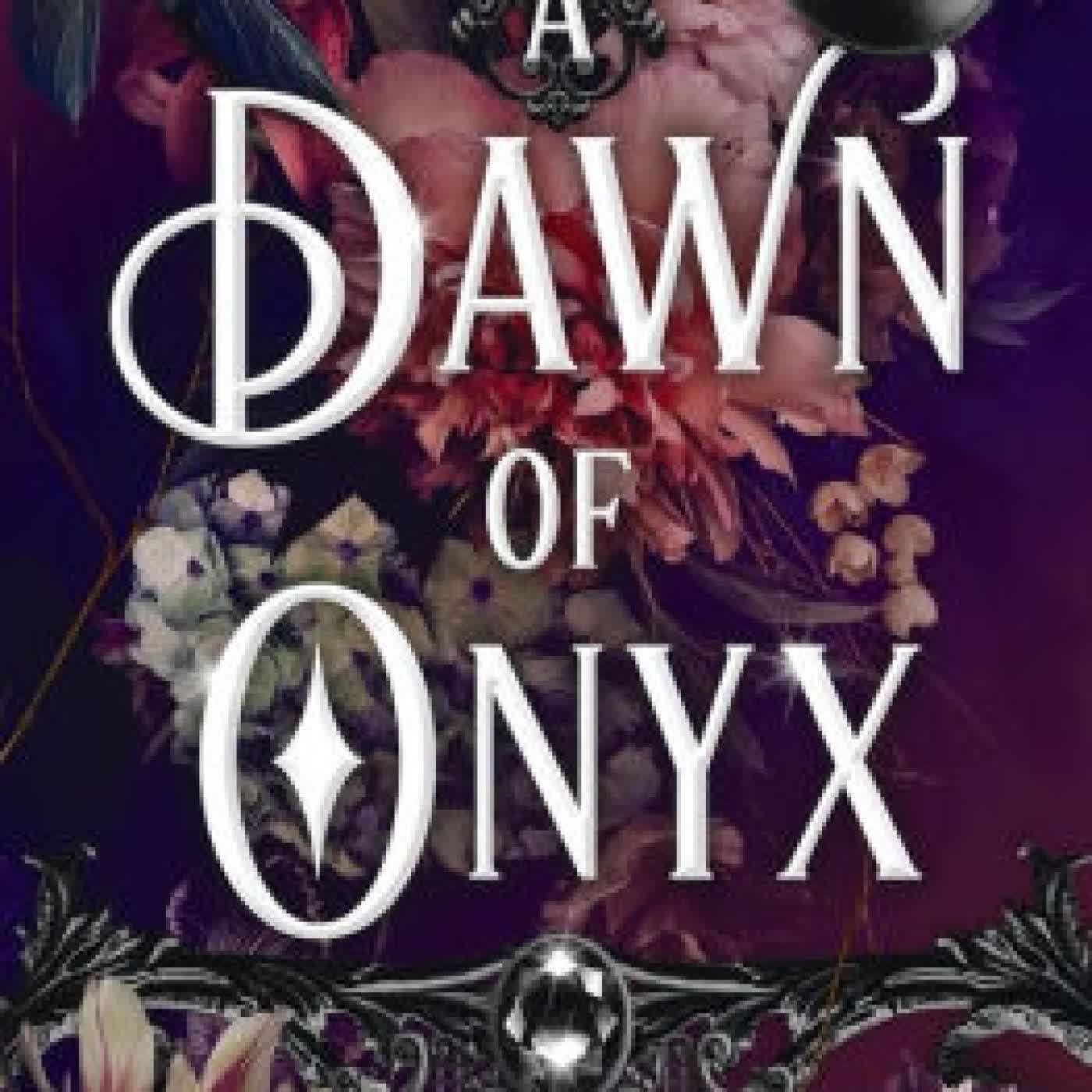 Read online: A Dawn of Onyx by Kate Golden