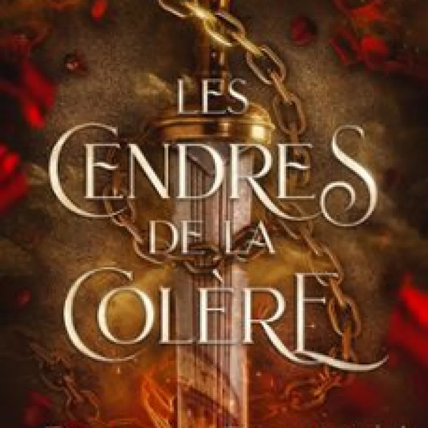 LES CENDRES DE LA COLÈRE