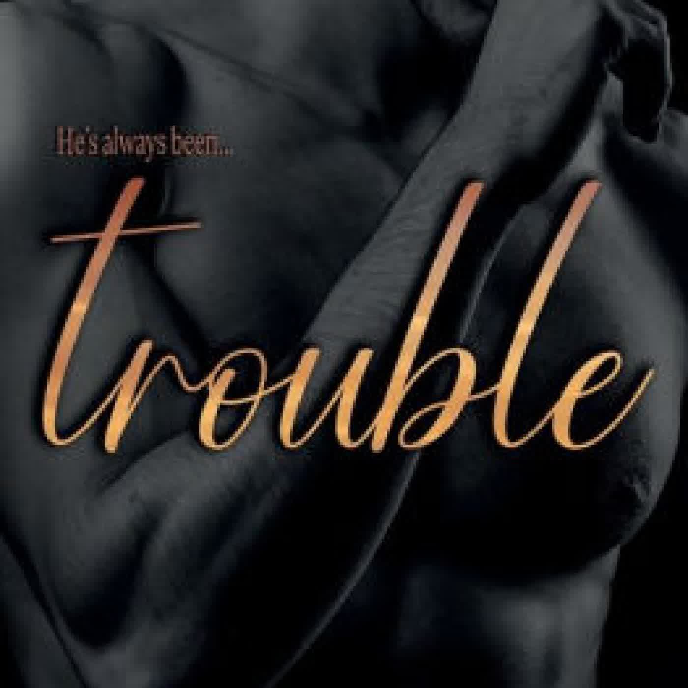 Trouble by Nyla K on Iphone New Format