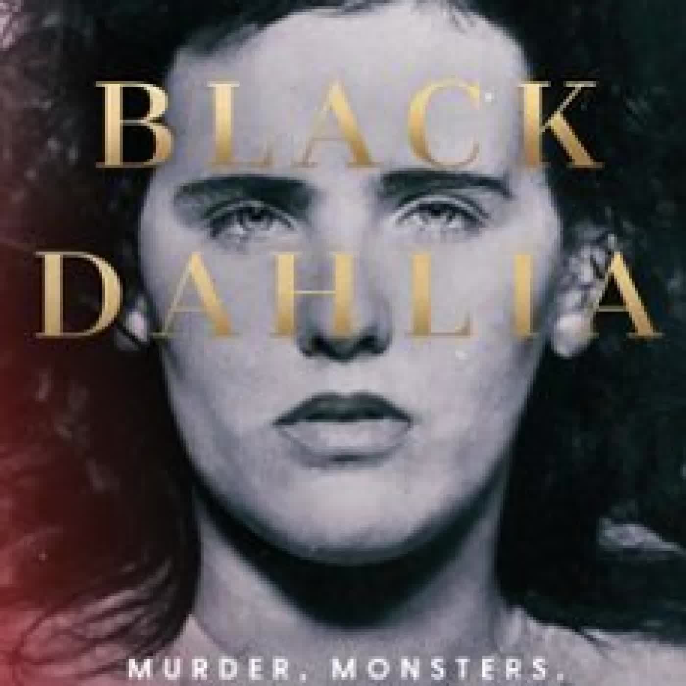 BLACK DAHLIA WILLIAM J MANN