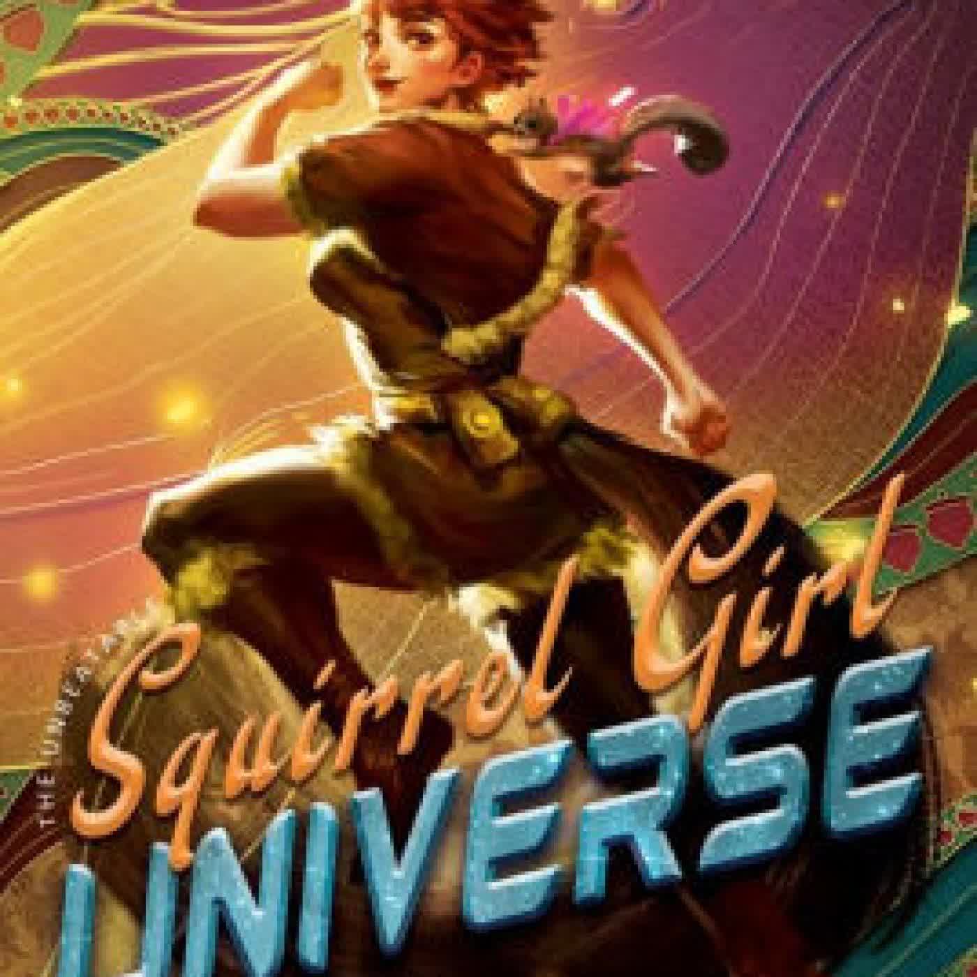 Read online: Squirrel Girl: Universe: A Marvel Heroines Novel by Tristan Palmgren