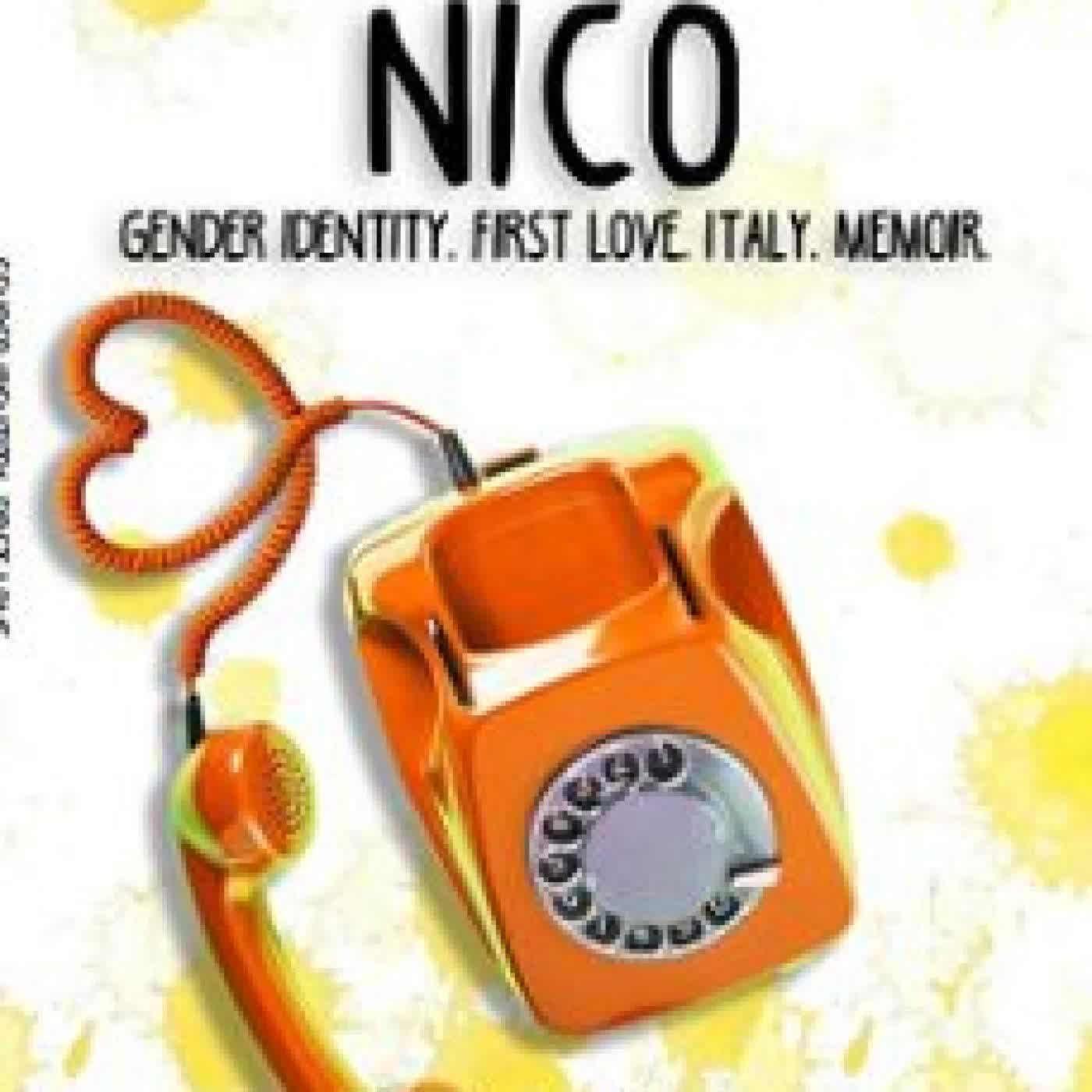 FORGET NICO: GENDER IDENTITY. FIRST LOVE. ITALY. MEMOIR. GAIA B AMMAN