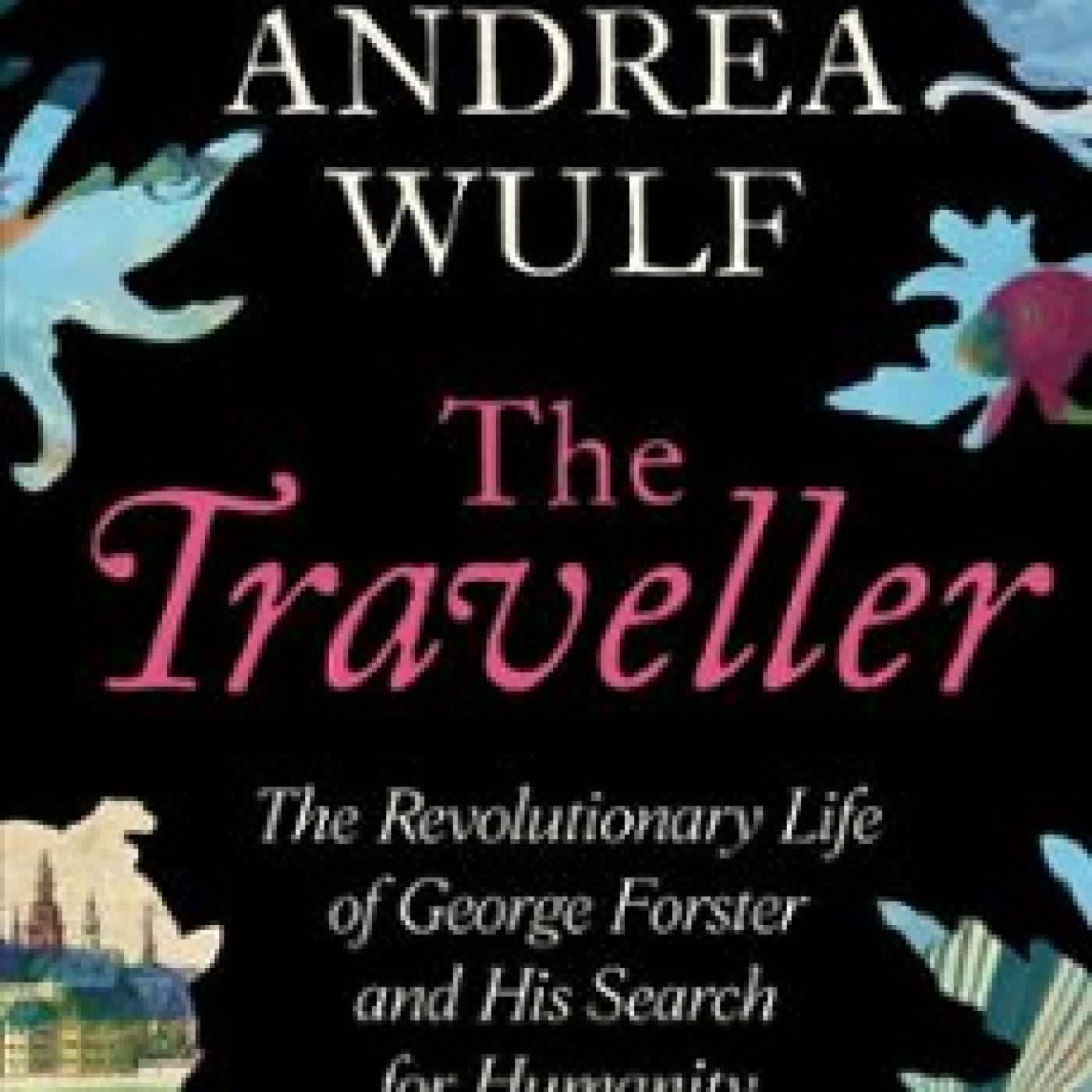 THE TRAVELLER Andrea Wulf