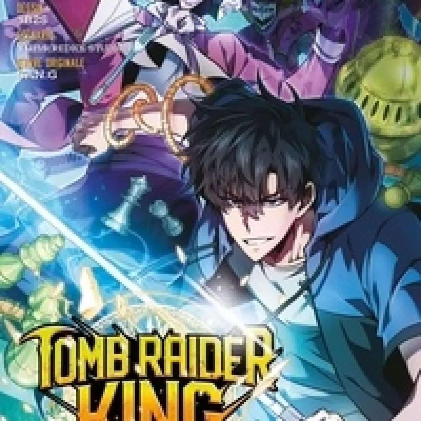 Télécharger Pdf Tomb Raider King Tome 7