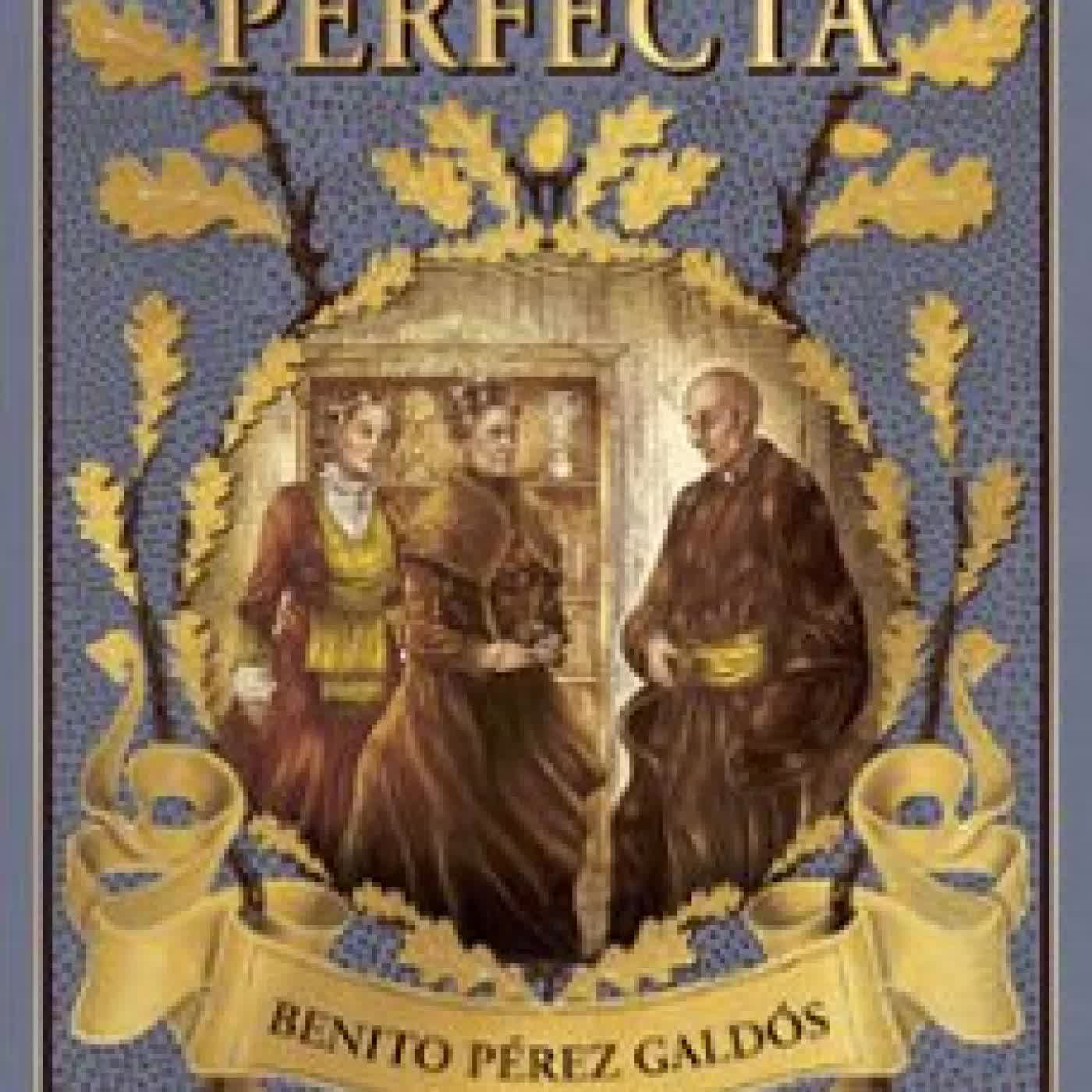 DOÑA PERFECTA Benito Pérez Galdós