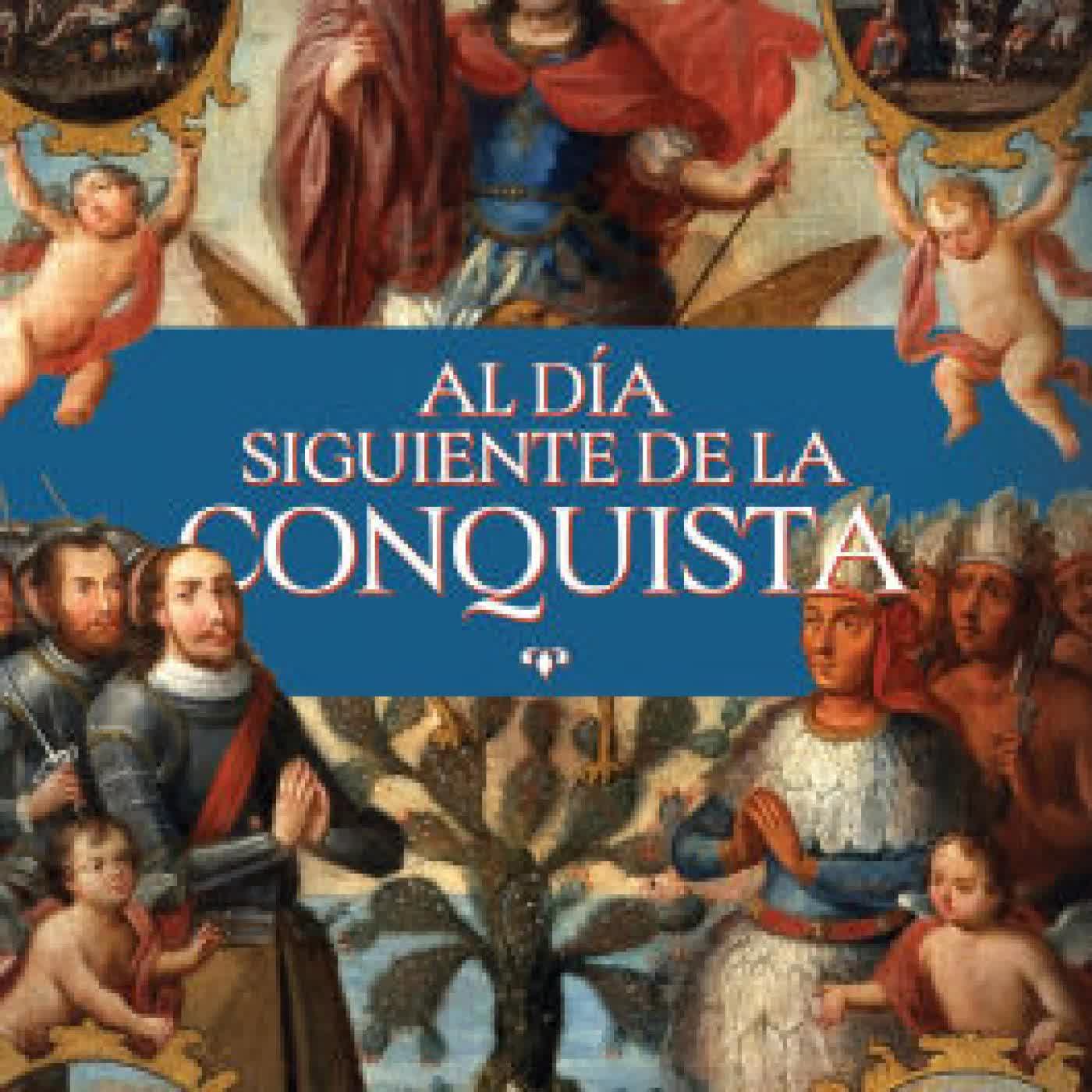 Al día siguiente de la conquista: Una historia de lo que España hizo en América by Juan Miguel Zunzunegui on Iphone New Format