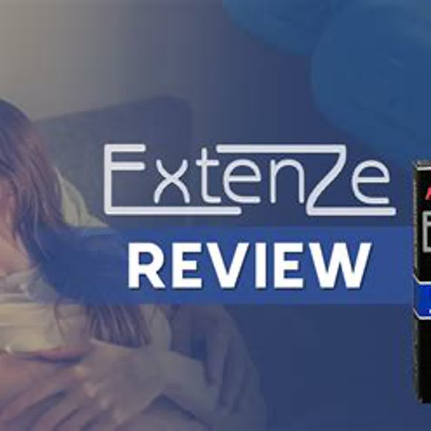 ExtenZe Male Enhancement Review (Scam or Legit) See This