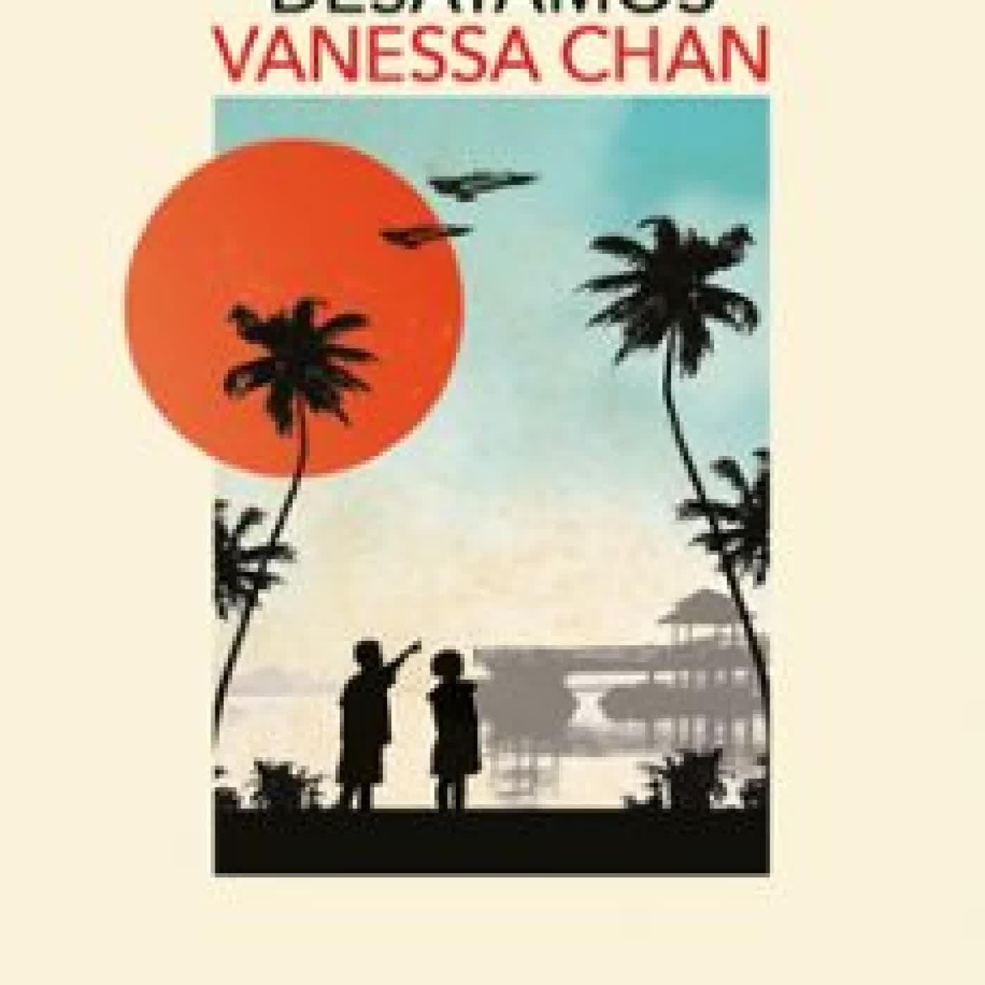 LA TORMENTA QUE DESATAMOS VANESSA CHAN