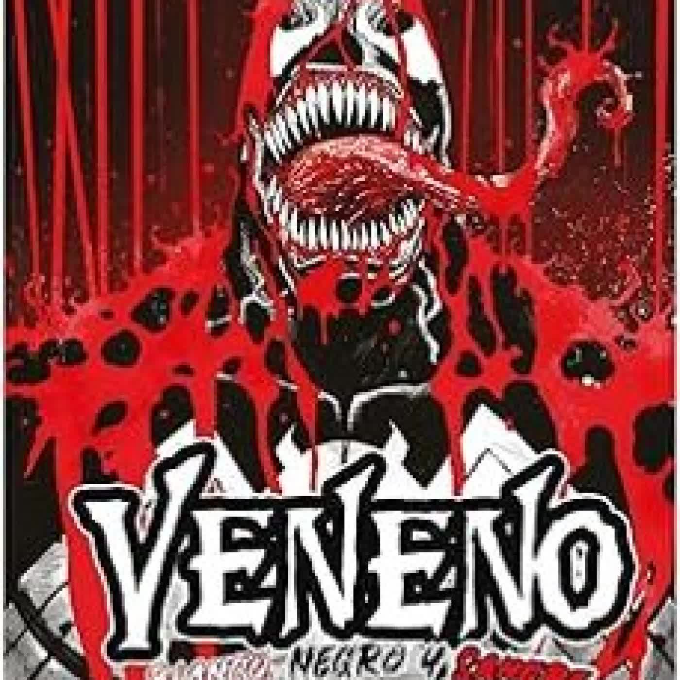 VENENO: BLANCO, NEGRO Y SANGRE Varios autores
