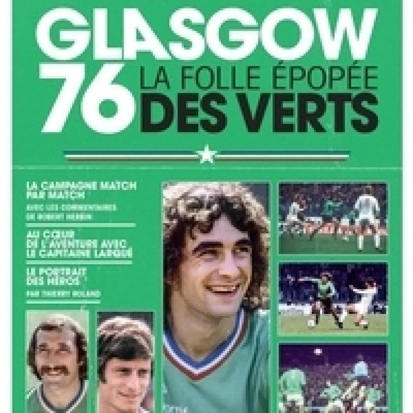 Télécharger Pdf Glasgow 76. La folle épopée des Verts