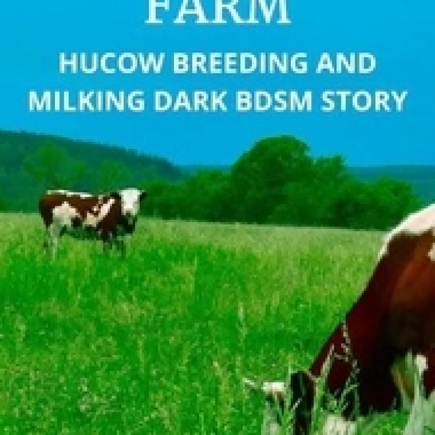 Lire en ligne : Lost On A Dairy Farm - Hucow Breeding And Milking Dark BDSM Story