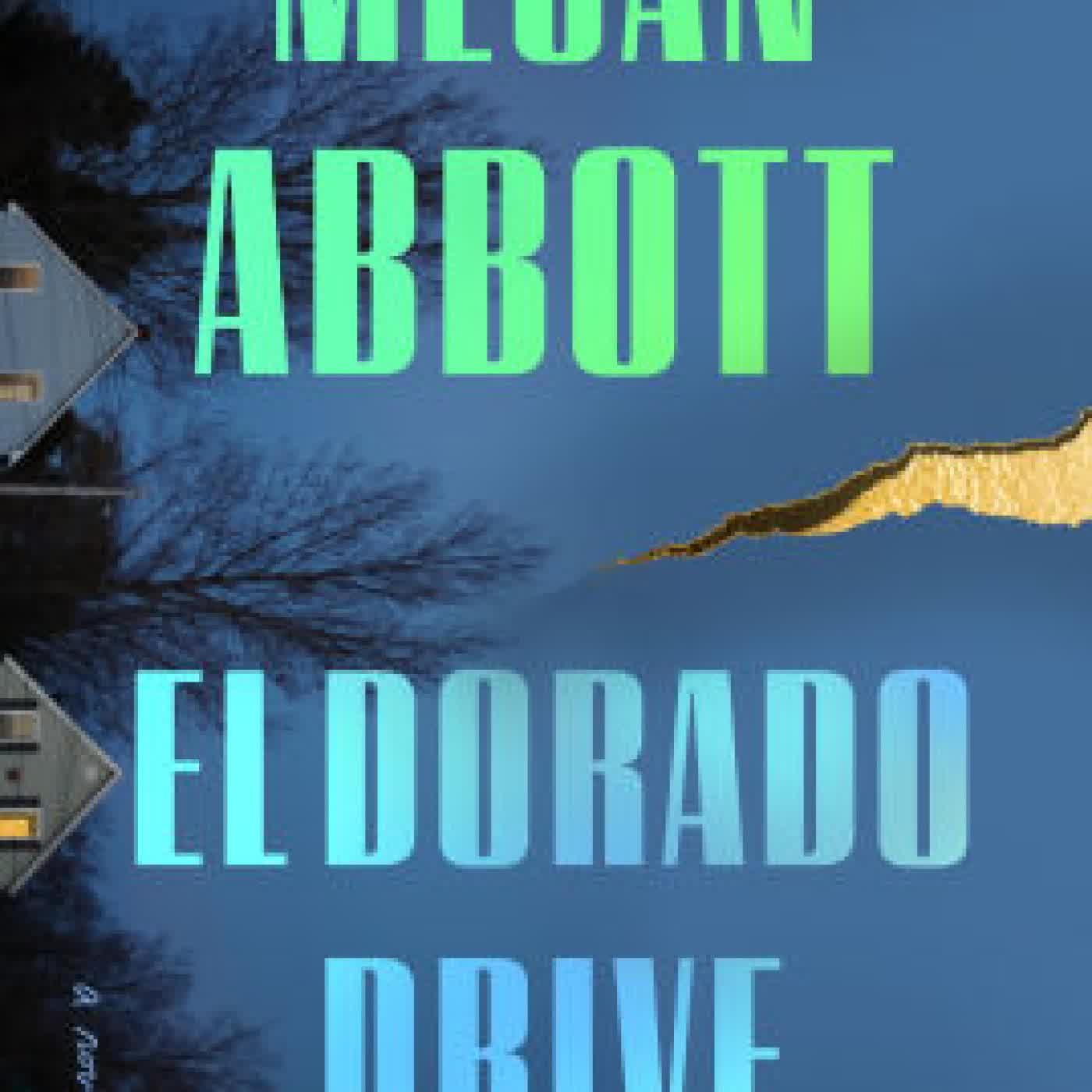 El Dorado Drive by Megan Abbott on Iphone New Format