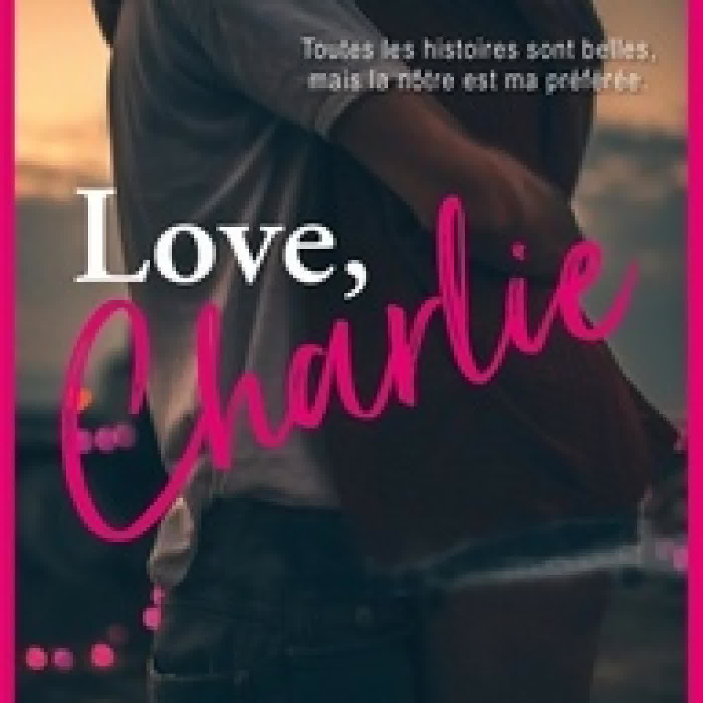 Lire en ligne : Love, Charlie