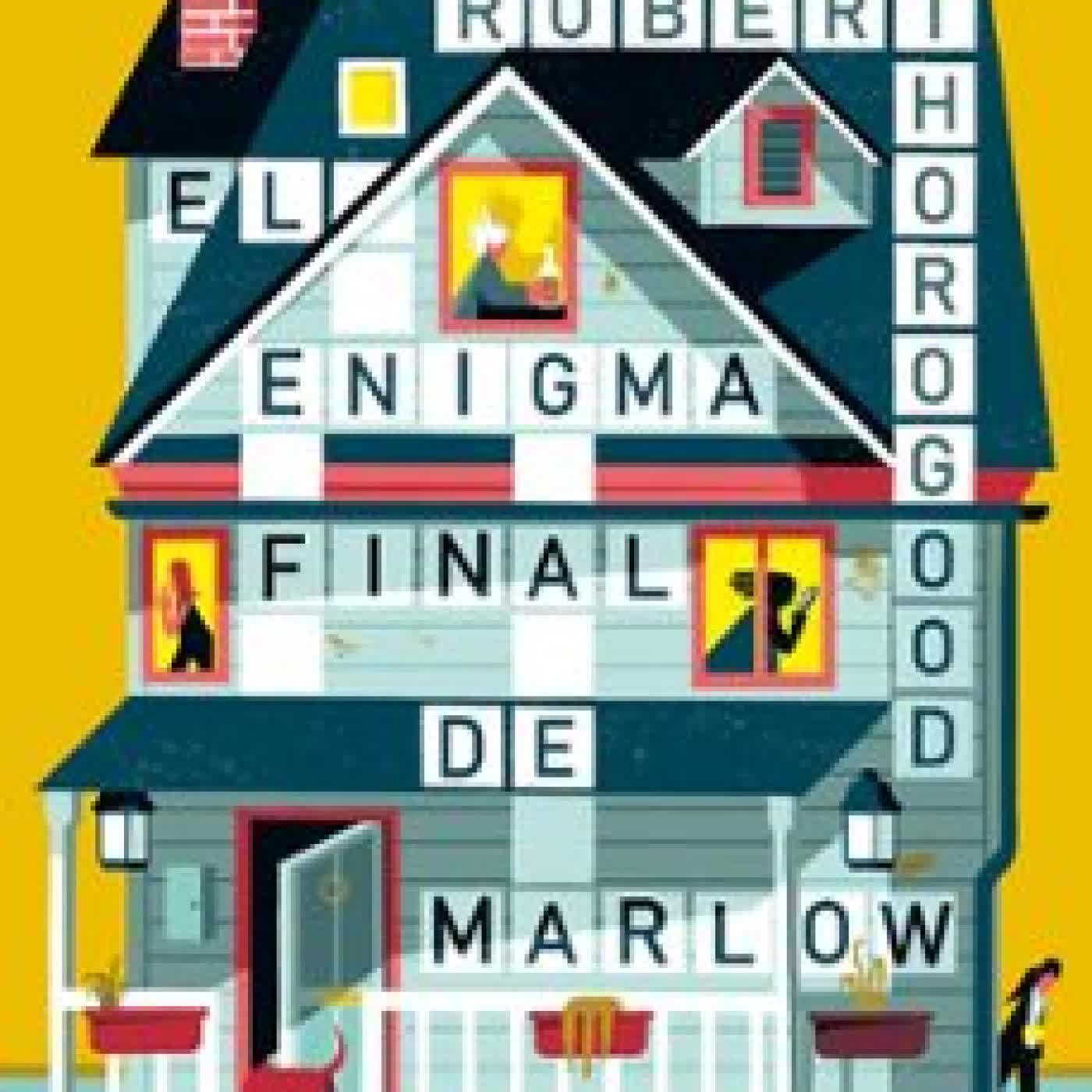 EL ENIGMA FINAL DE MARLOW Robert Thorogood