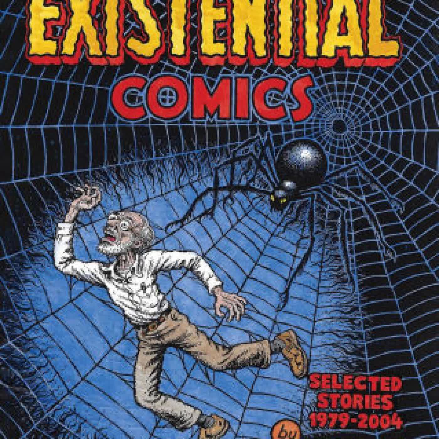 R. Crumb: Existential Comics: Selected Stories 1979-2004 by R. Crumb, Dan Nadel on Iphone New Format