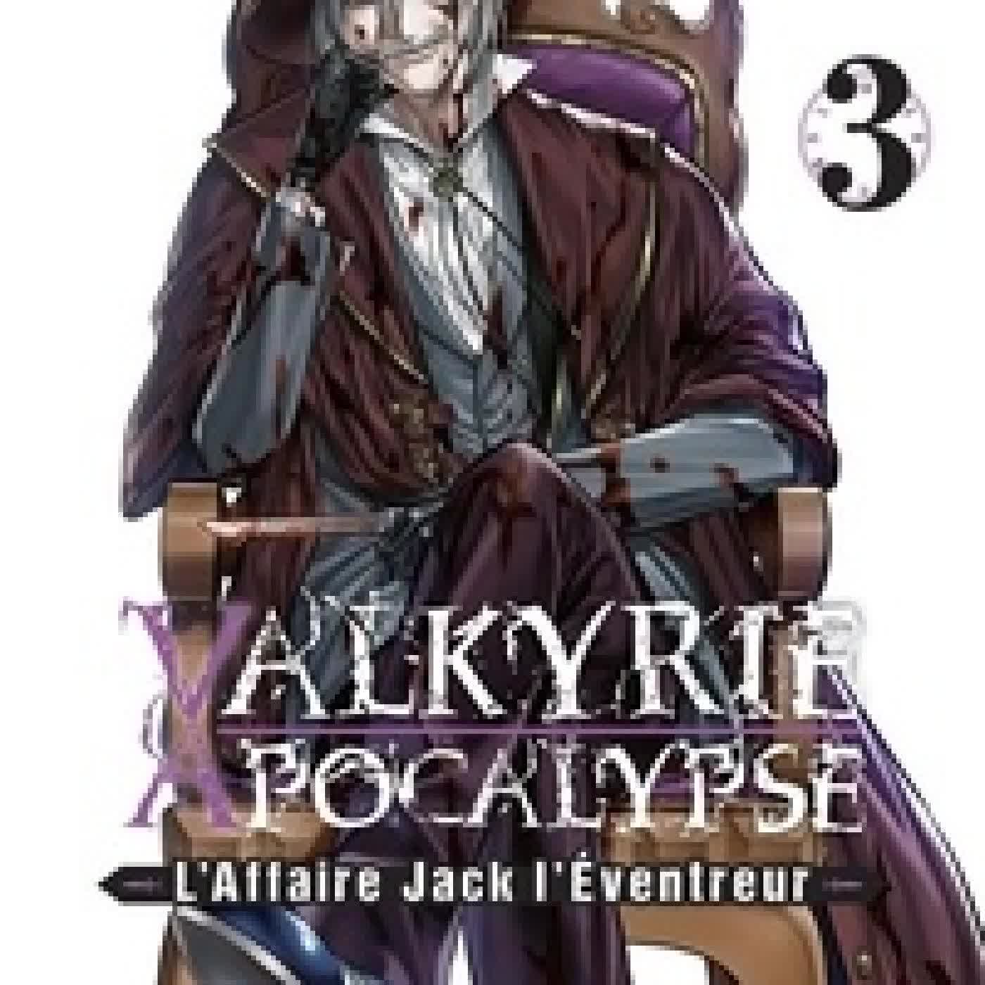 Lire en ligne : Valkyrie Apocalypse - L'Affaire Jack l'Eventreur Tome 3