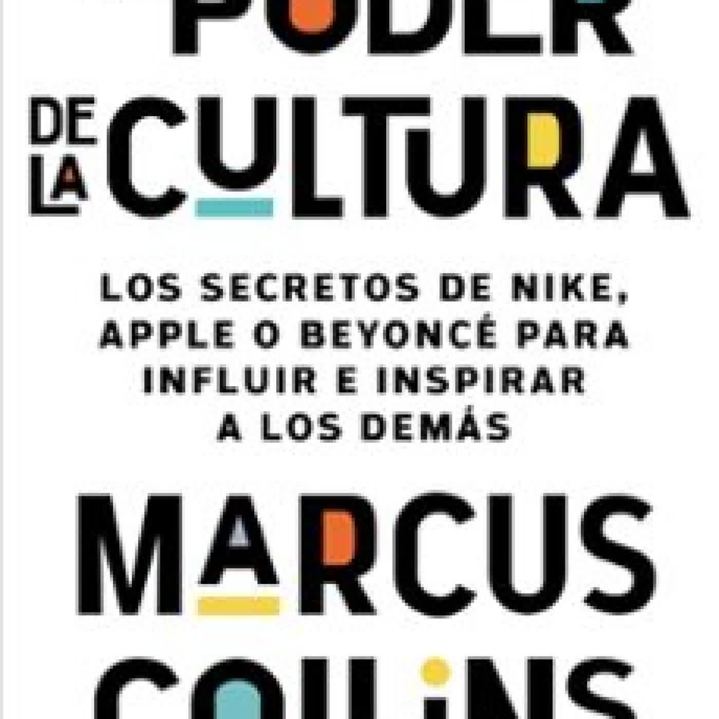 EL PODER DE LA CULTURA MARCUS COLLINS