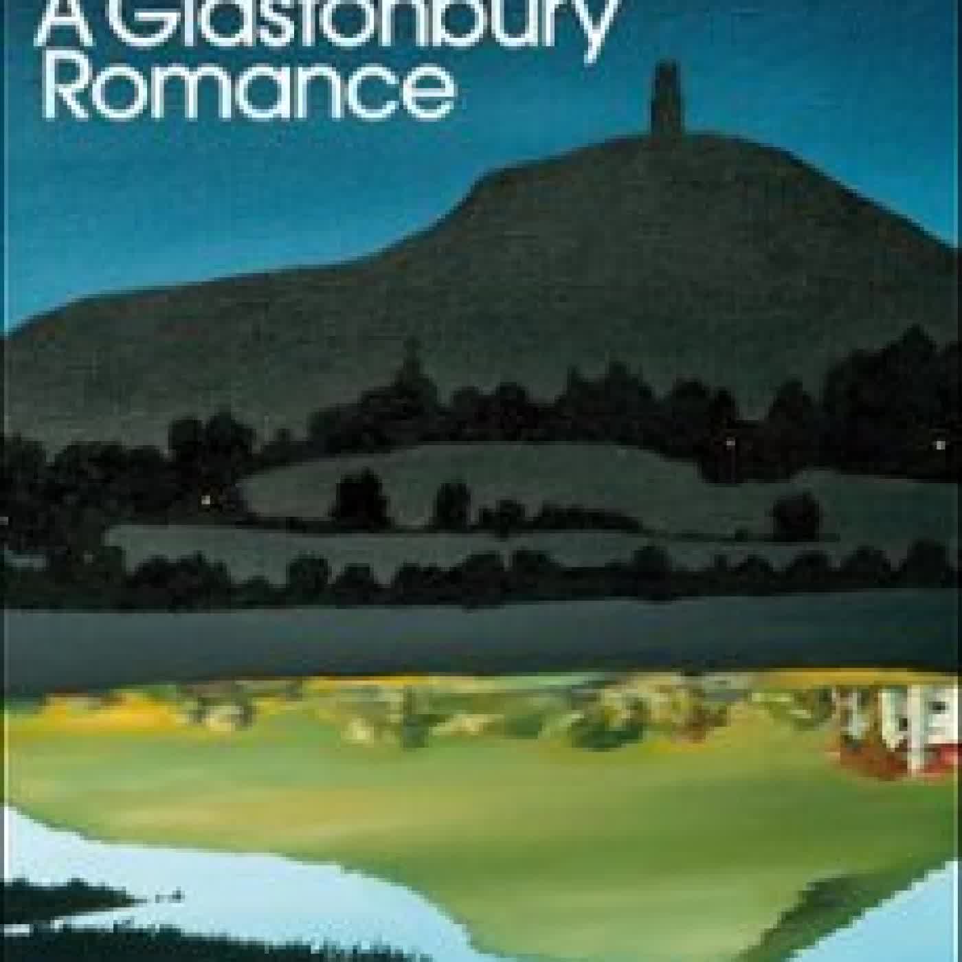 A GLASTONBURY ROMANCE JOHN COWPER POWYS