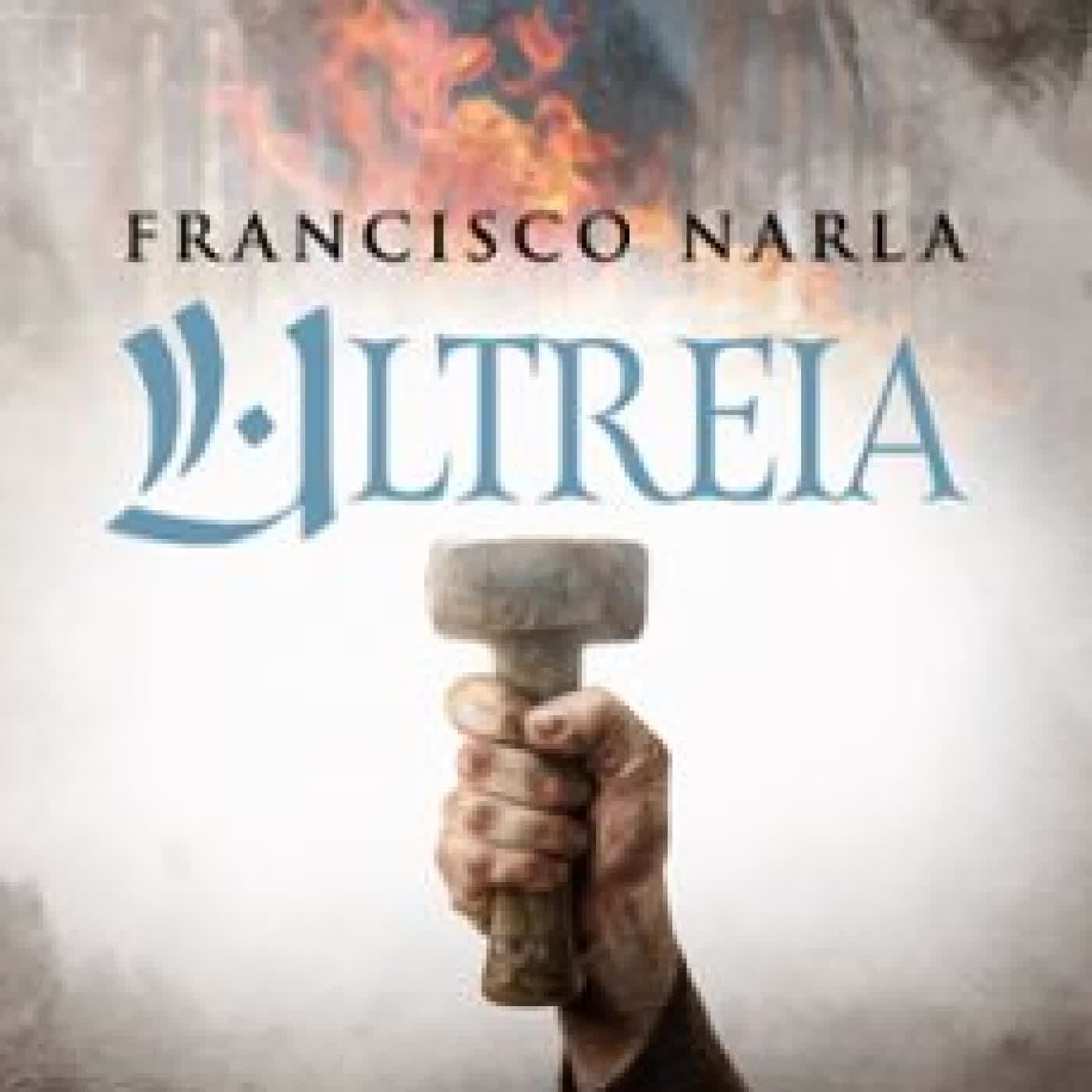 ULTREIA Francisco Narla
