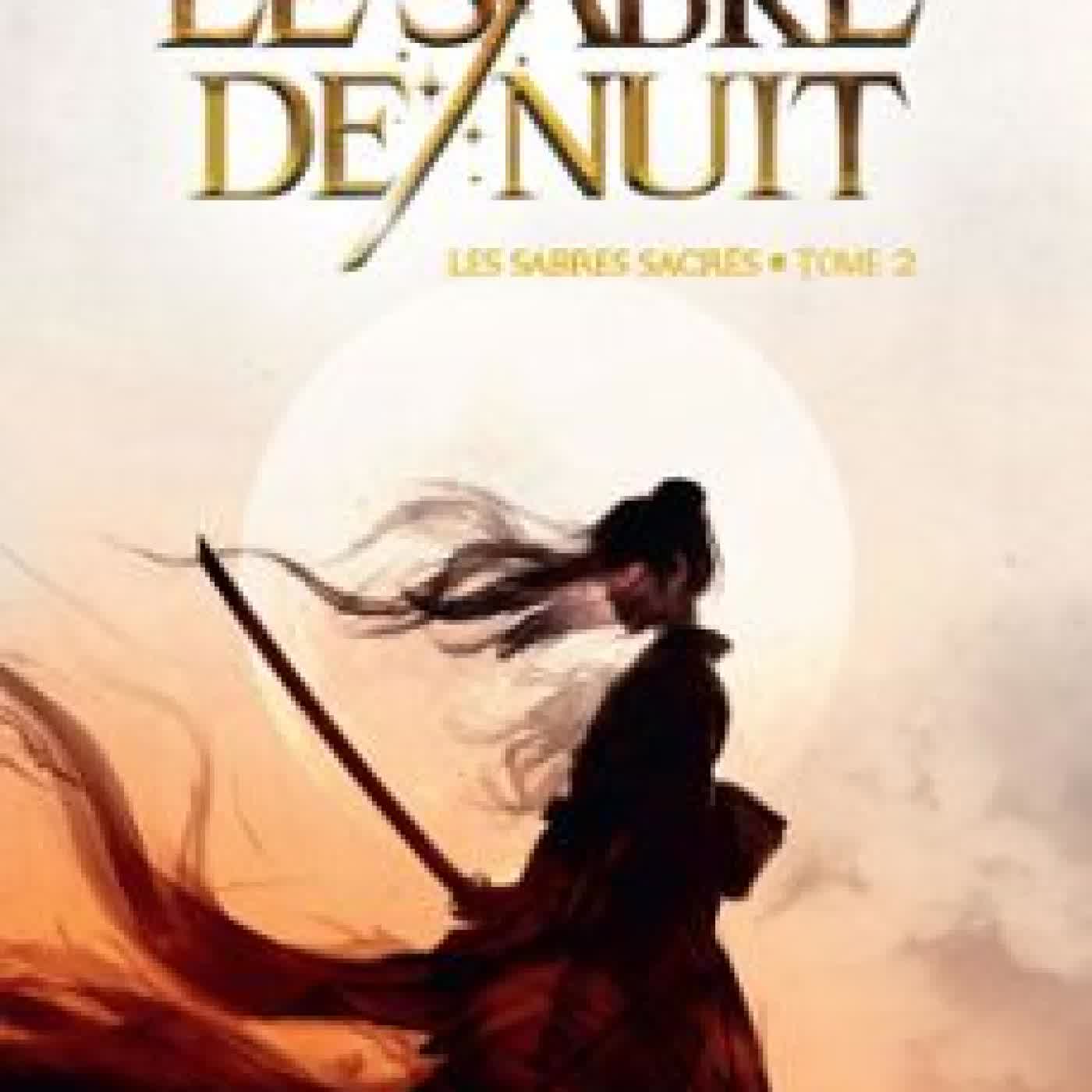 LE SABRE DE NUIT