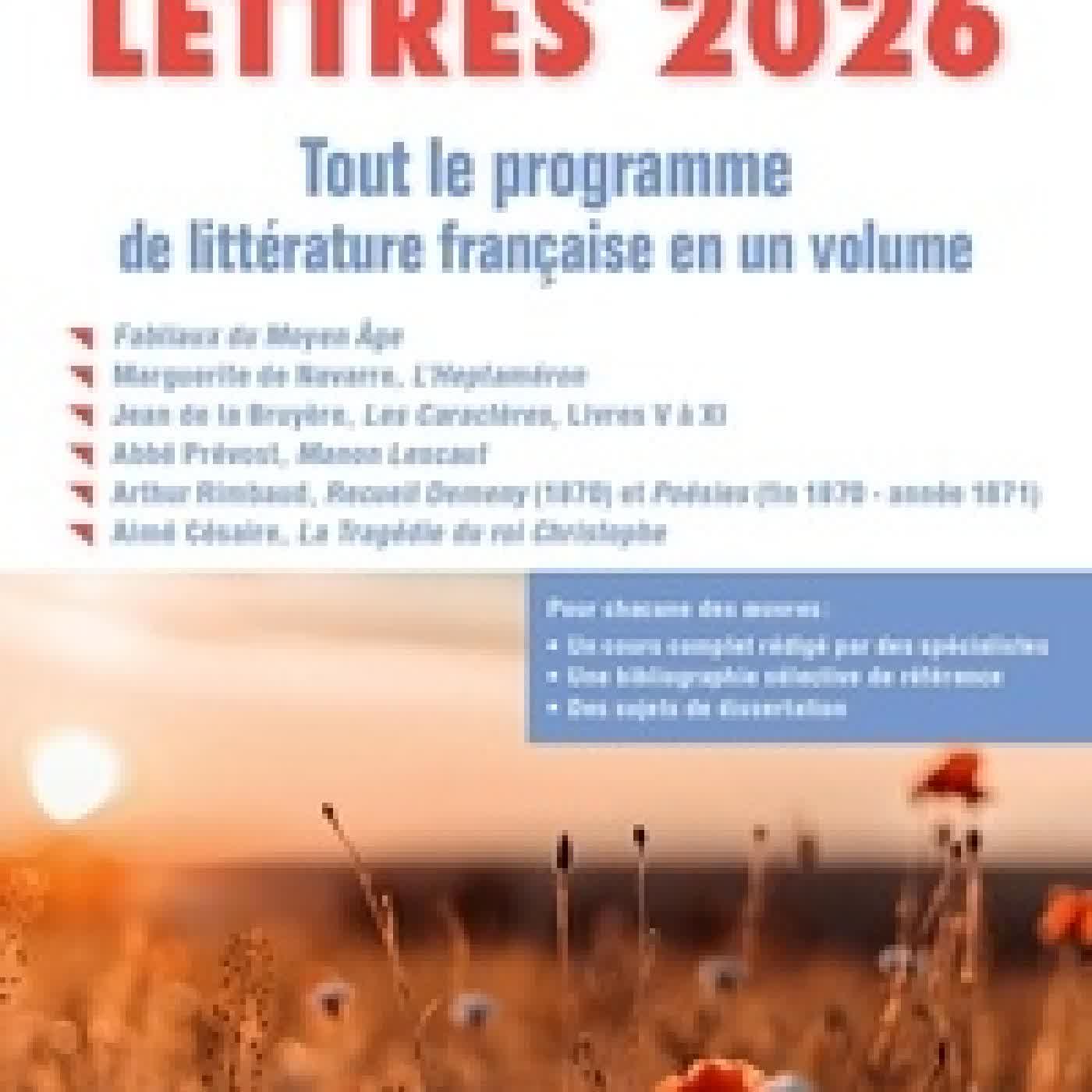 {téléchargement} CAPES de Lettres. Tout le programme de littérature française en un volume Edition 2026