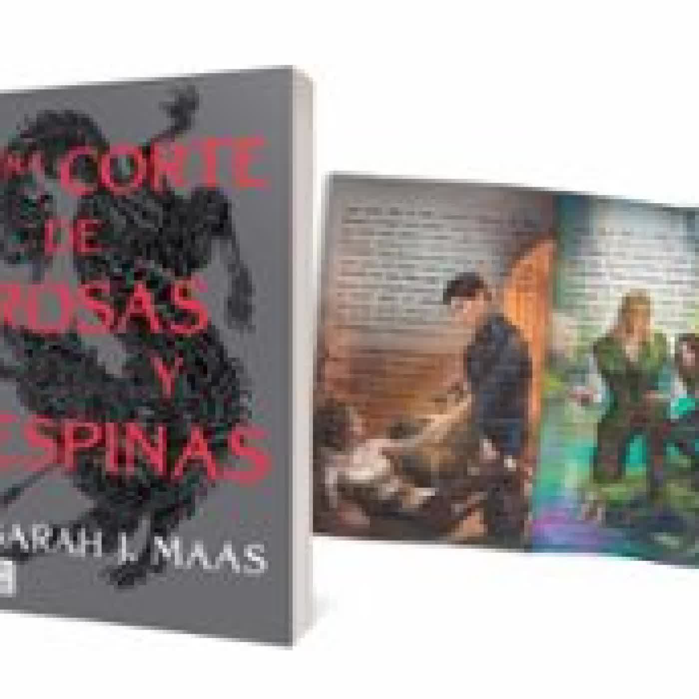 PACK NAV UNA CORTE DE ROSAS Y ESPINAS SARAH J. MAAS