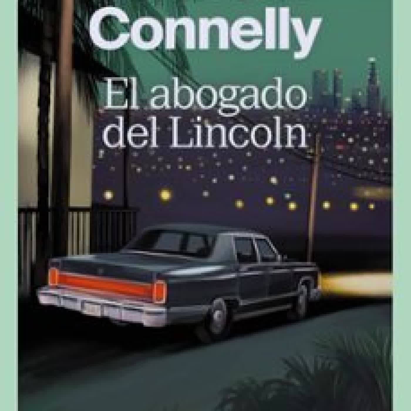 EL ABOGADO DEL LINCOLN Michael Connelly
