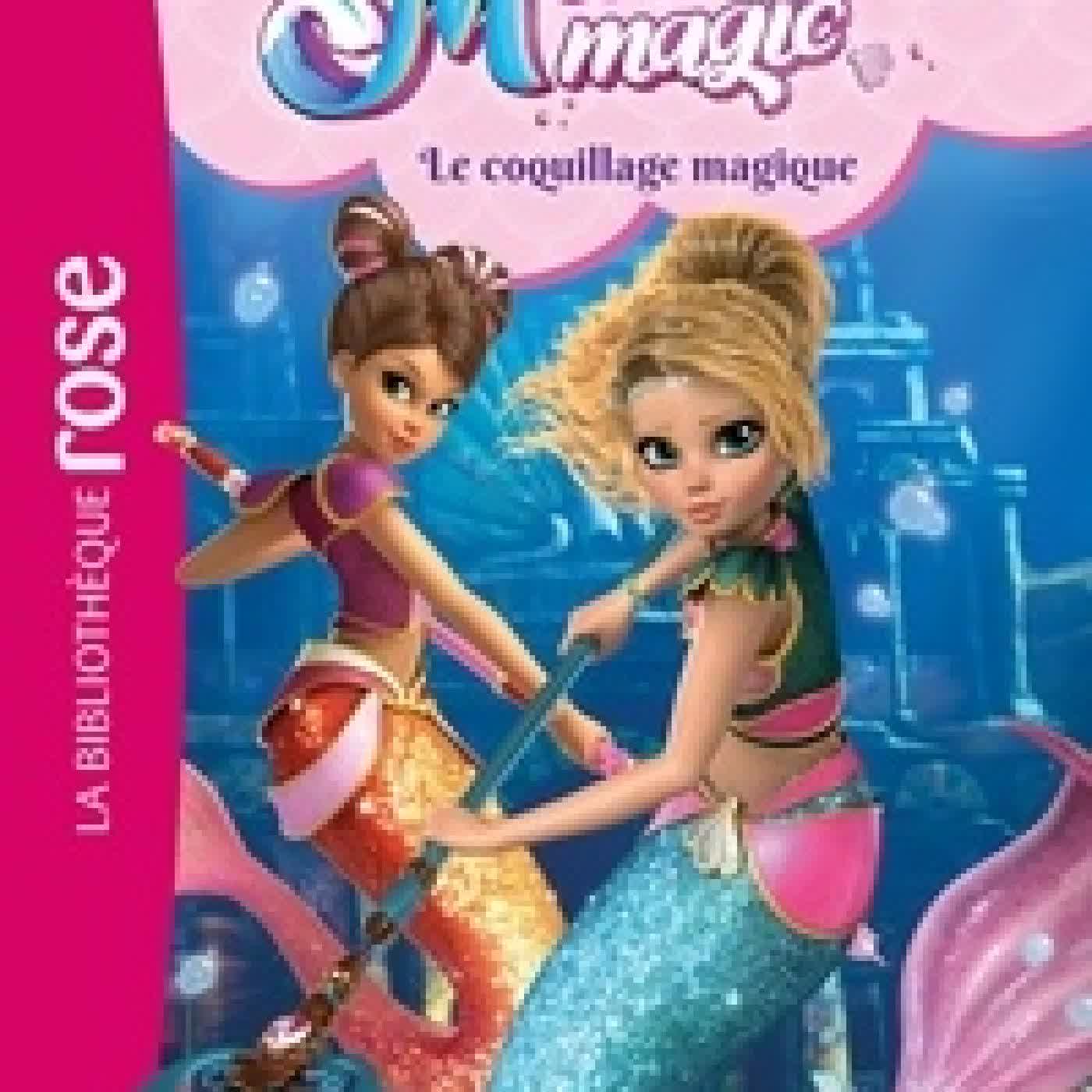 {téléchargement} Mermaid Magic Tome 3Le coquillage magique