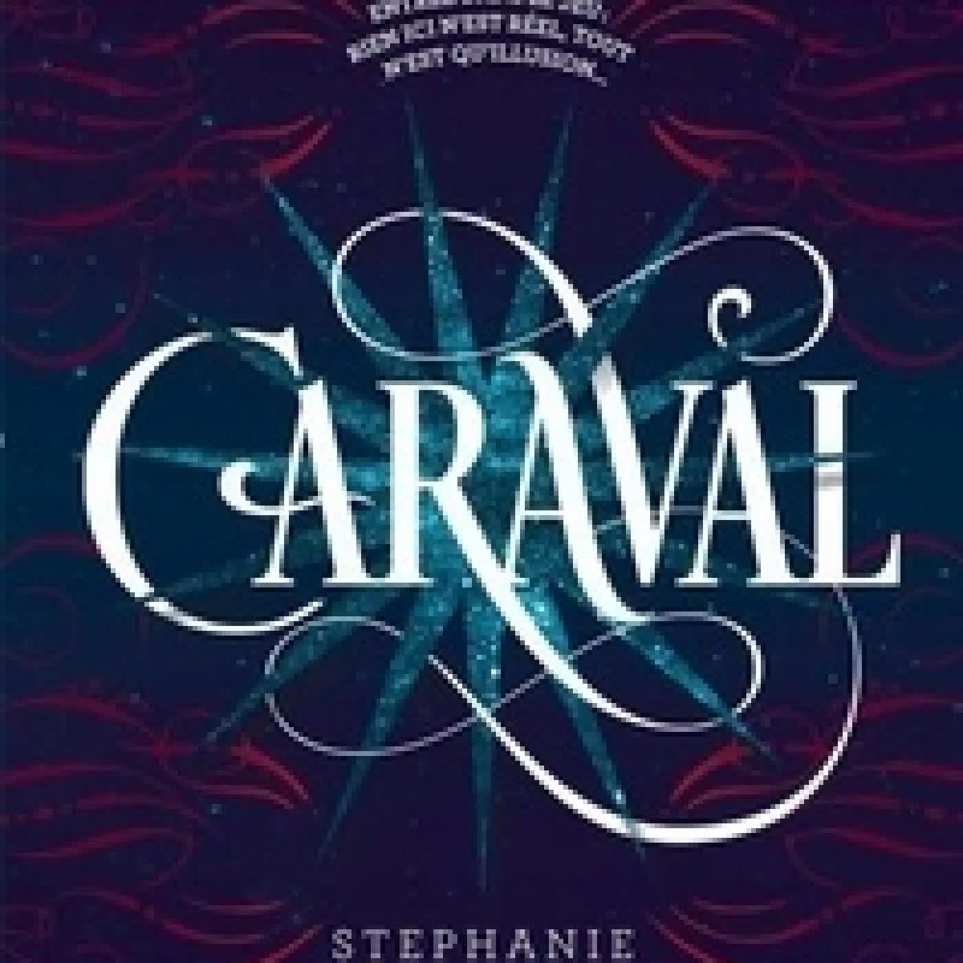{téléchargement} Caraval, Tome 01 - Caraval